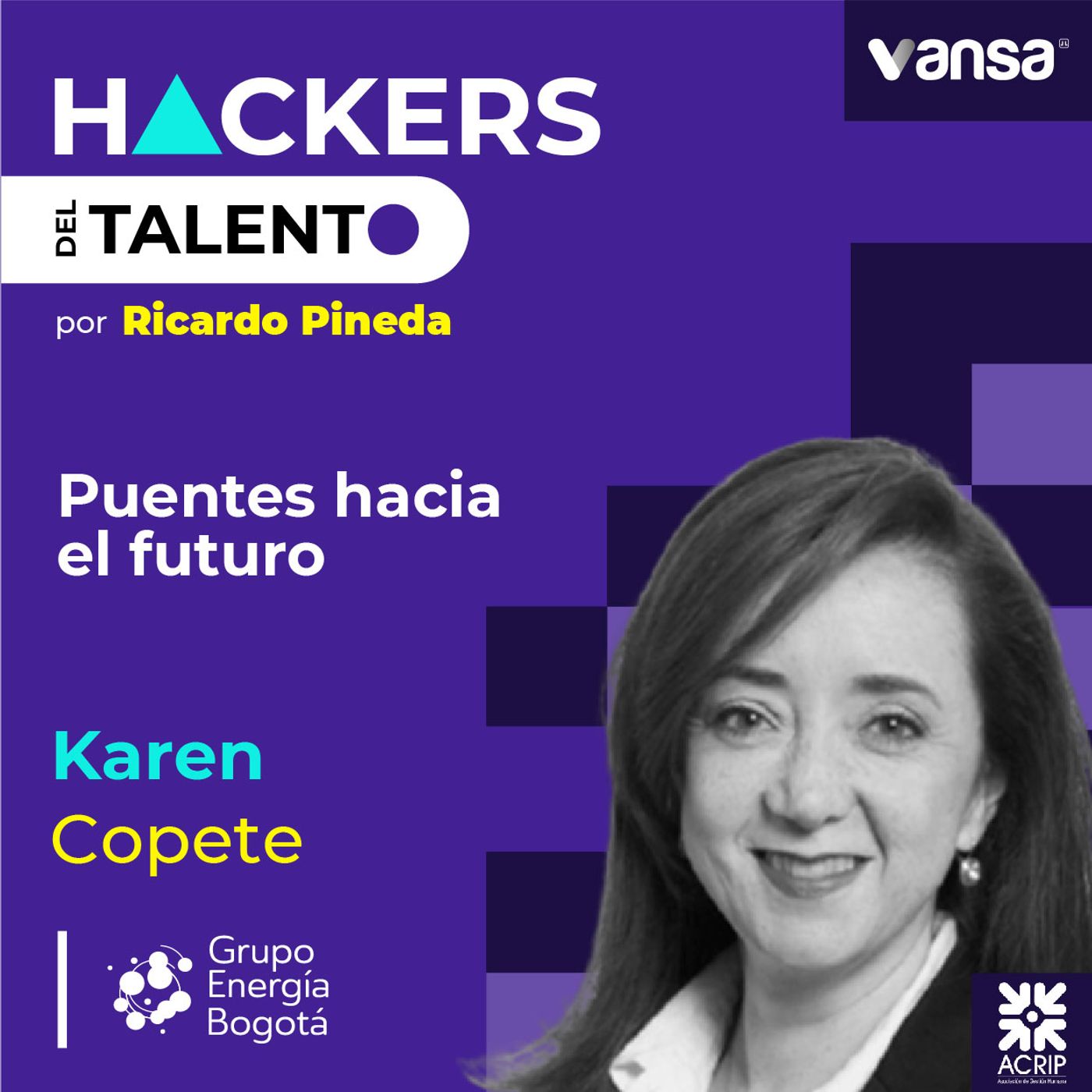 106. Puentes hacia el futuro - Karen Copete (GEB) - Lado A episode artwork