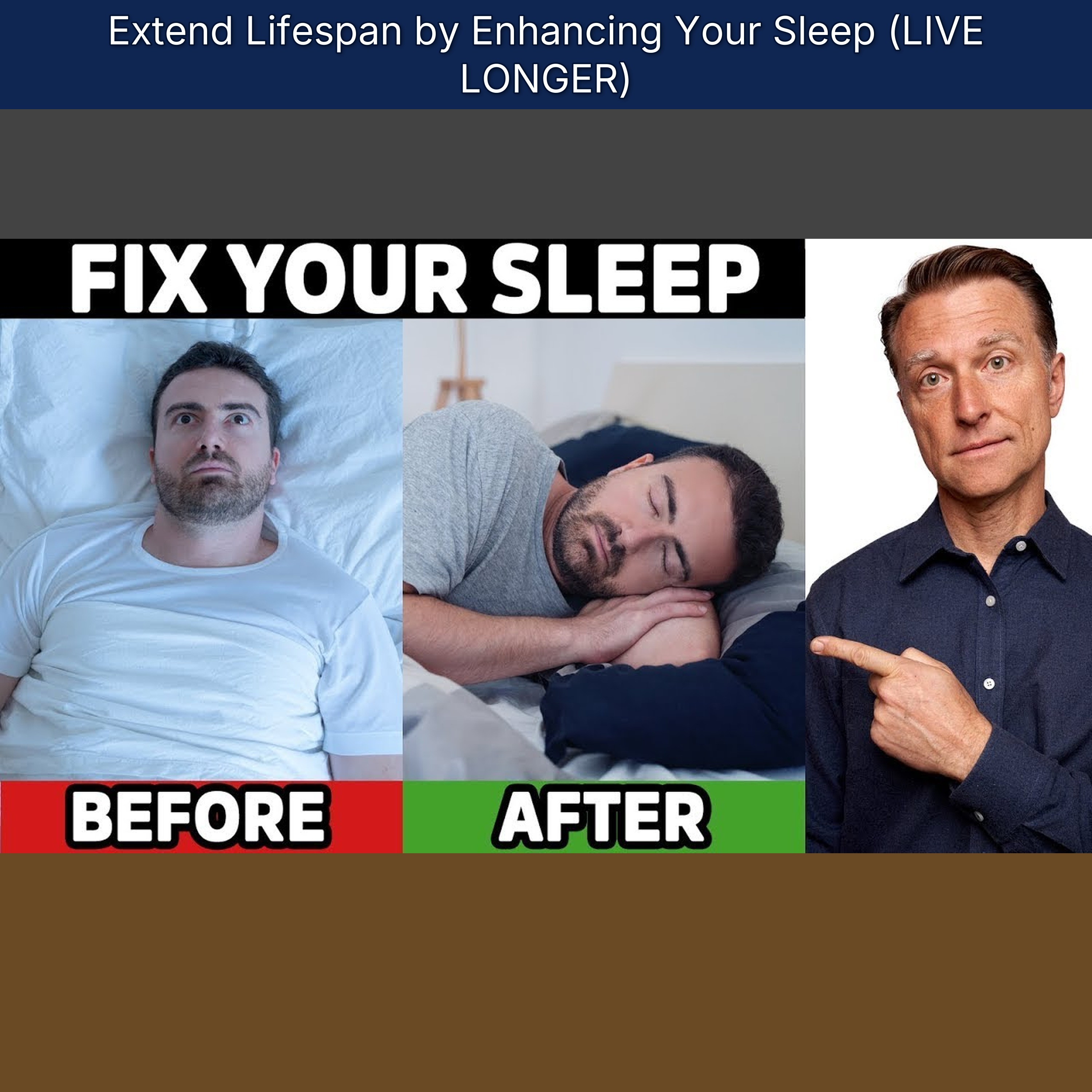 Extend Lifespan by Enhancing Your Sleep (LIVE LONGER)