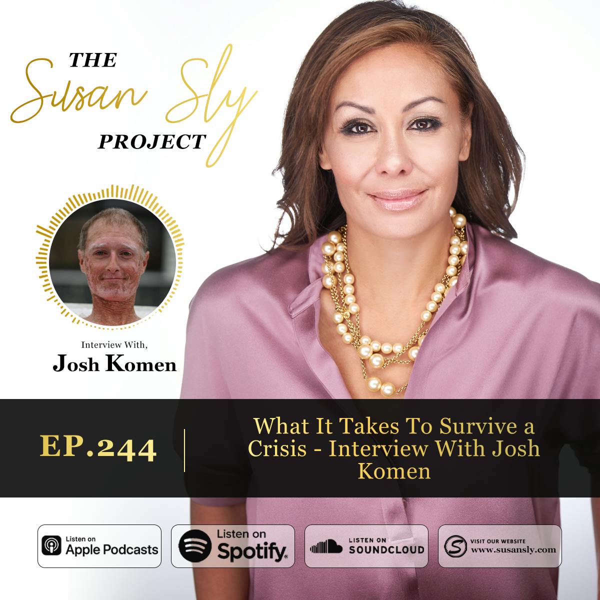 244. What It Takes to Survive a Crisis - With Josh Komen