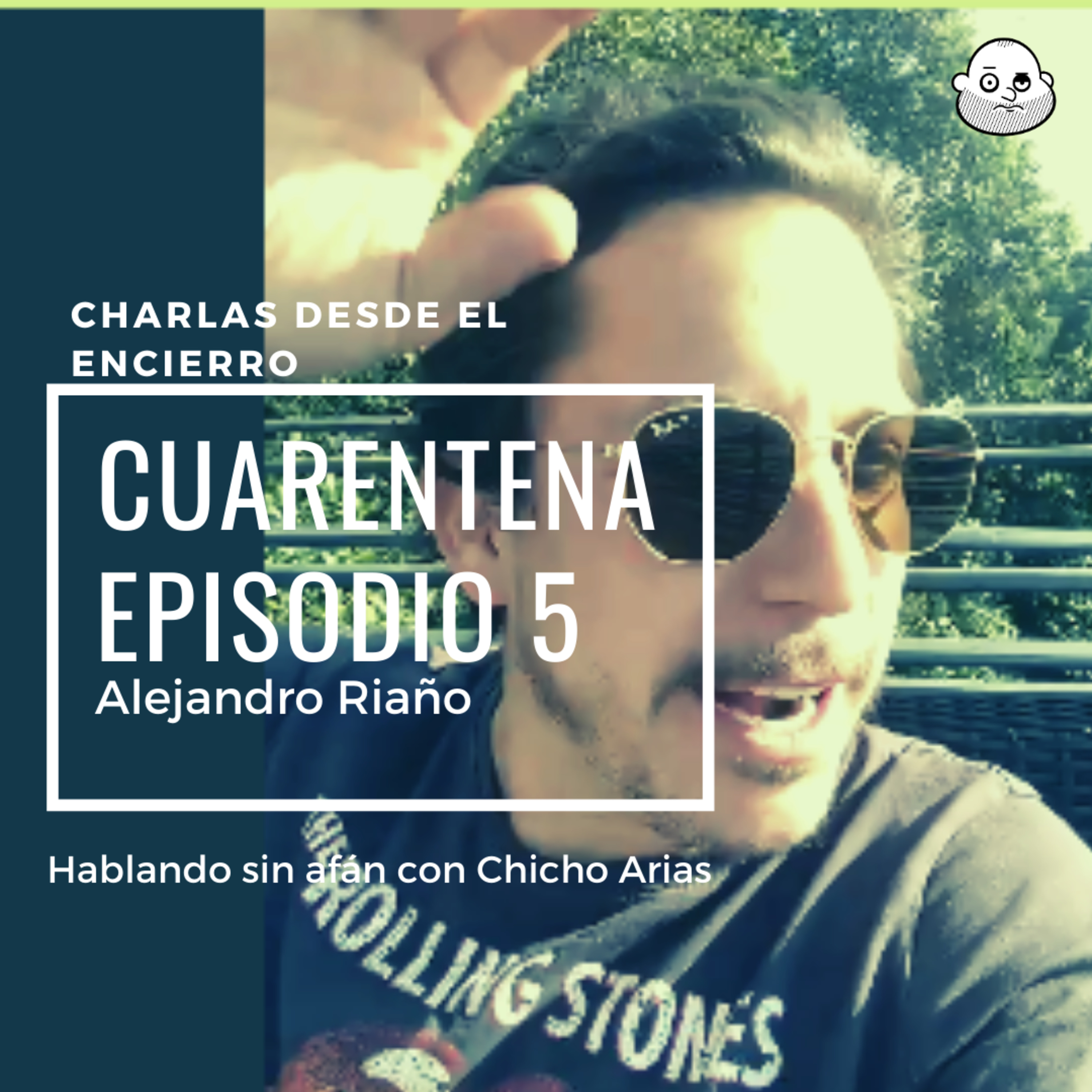 Episodio 5: Alejandro Riaño
