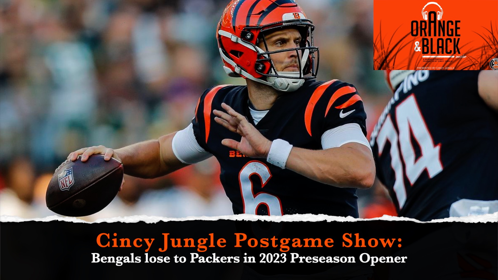 Cincy Jungle Postgame Show: Bengals lose to Packers in Preseason Opener episode artwork