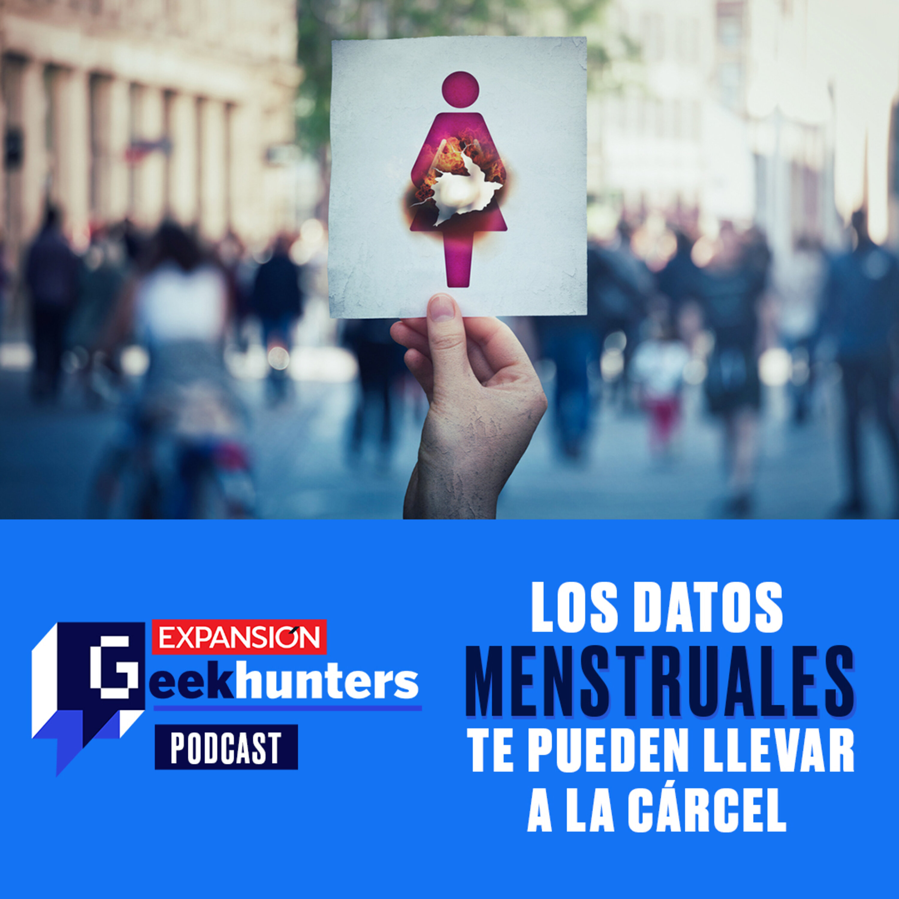 Los datos menstruales te pueden llevar a la cárcel episode artwork