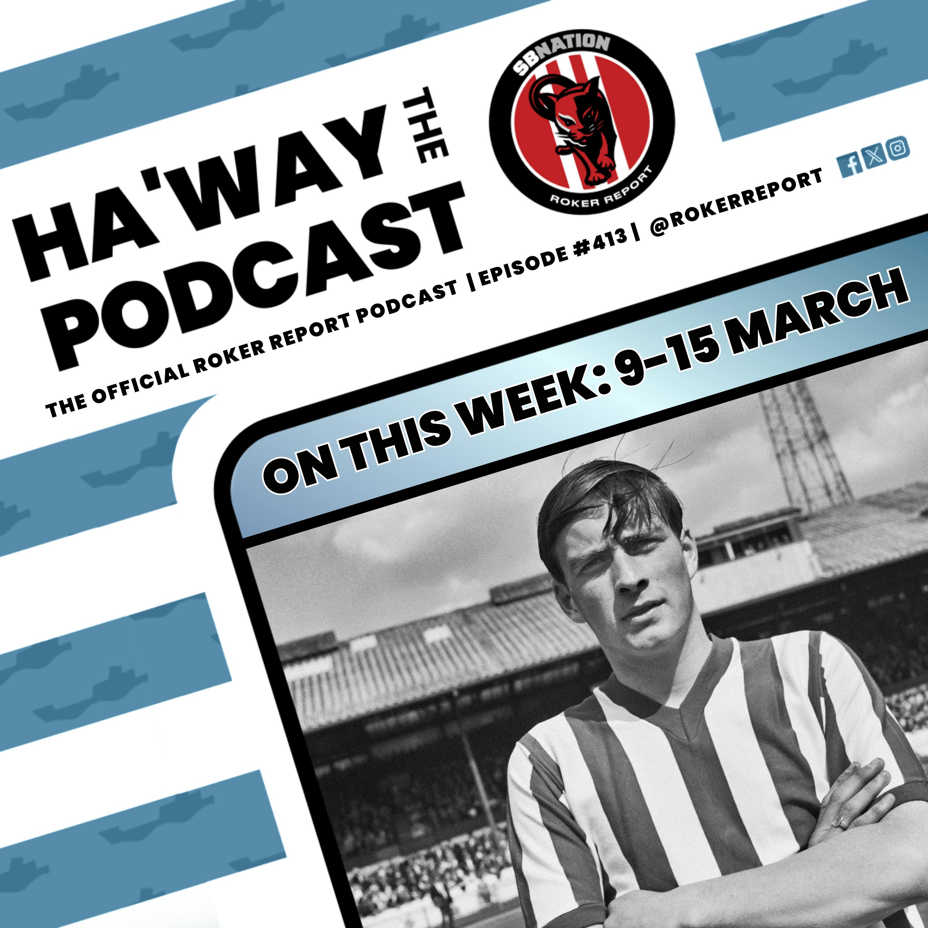 ON THIS WEEK | 9-15 March | Brazil At Roker Park | Mudslides At Wigan!
