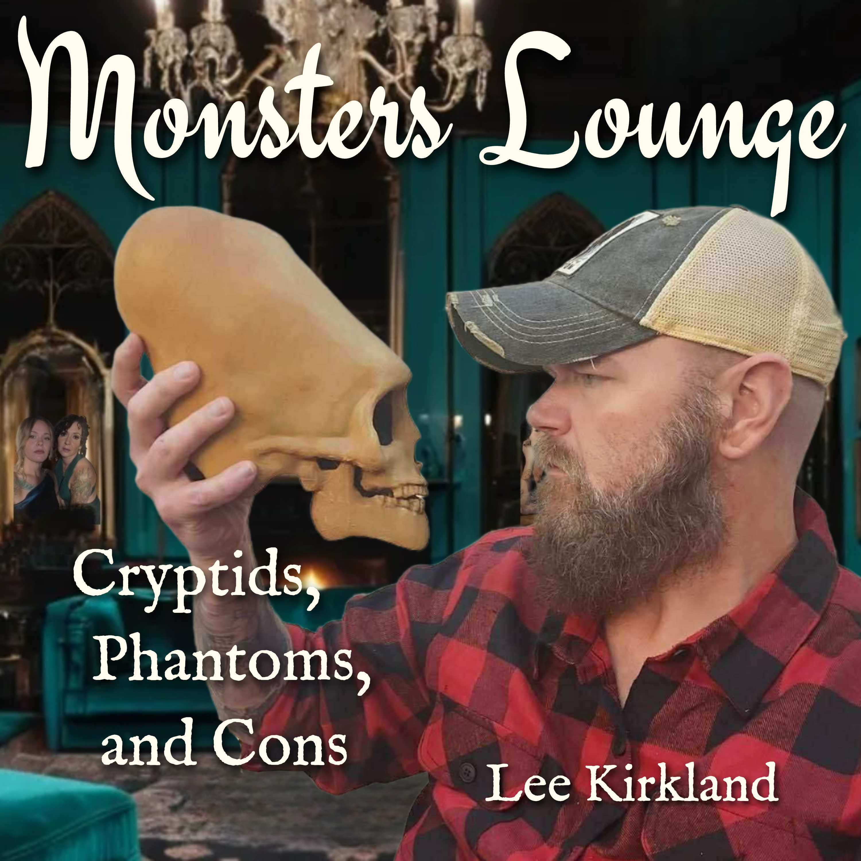 Cryptids, Phantoms, & Cons - Monsters Lounge Podcast