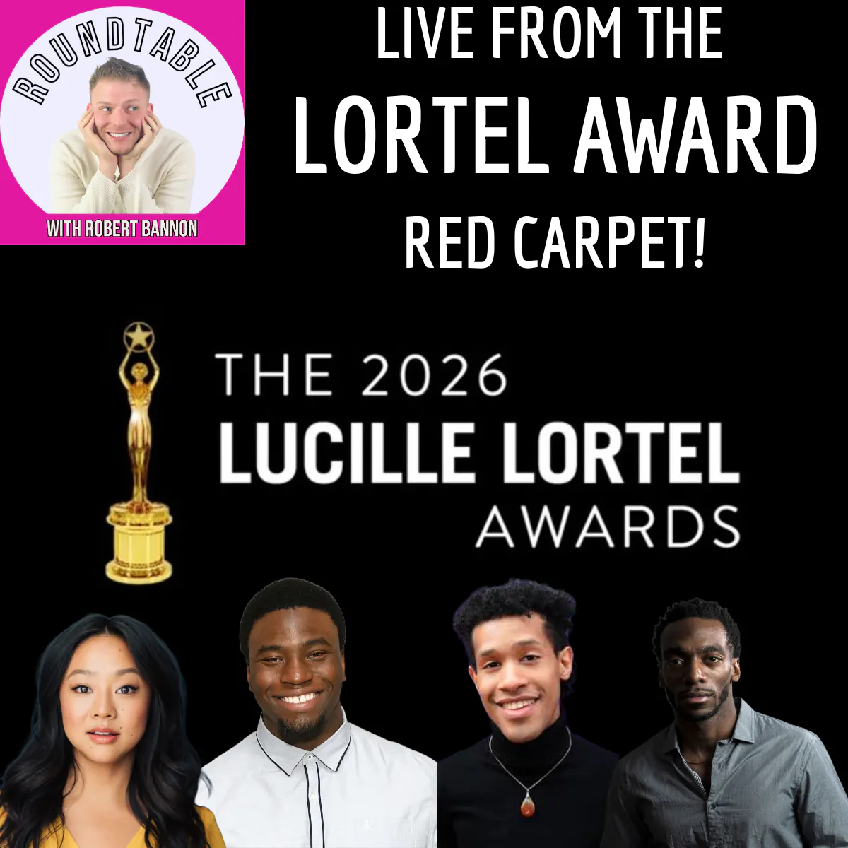 The Roundtable Hits The Lortel Award Red Carpet! episode artwork