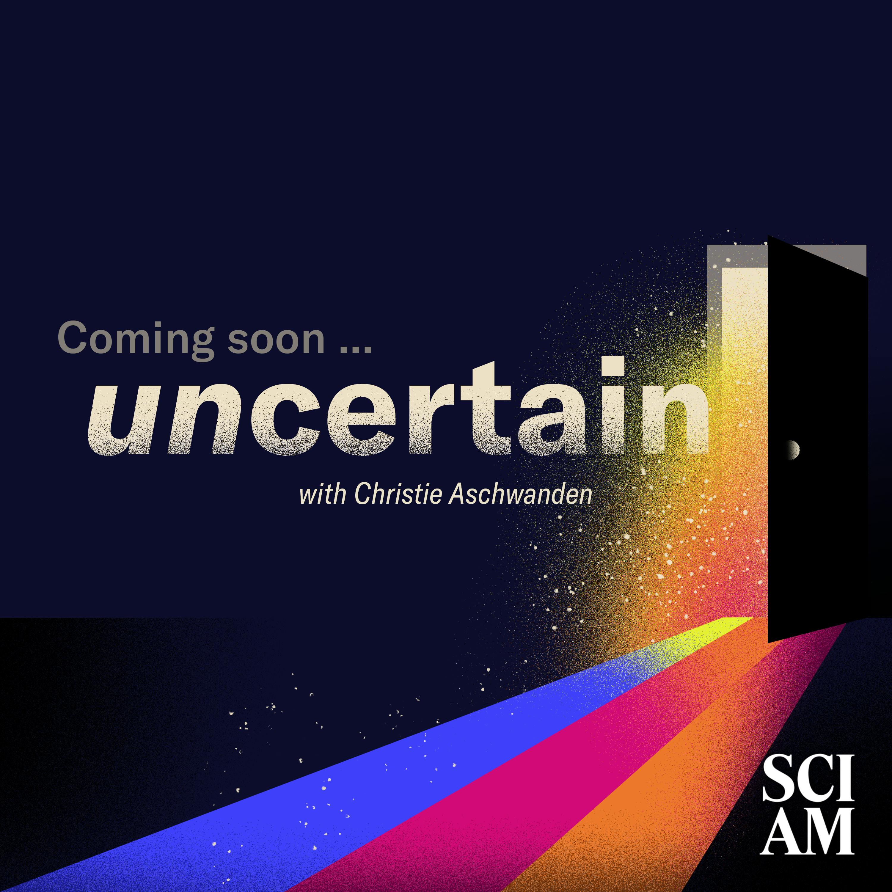 Coming Soon: ’Uncertain’ - A New Short Series on the Thrill of Not Knowing