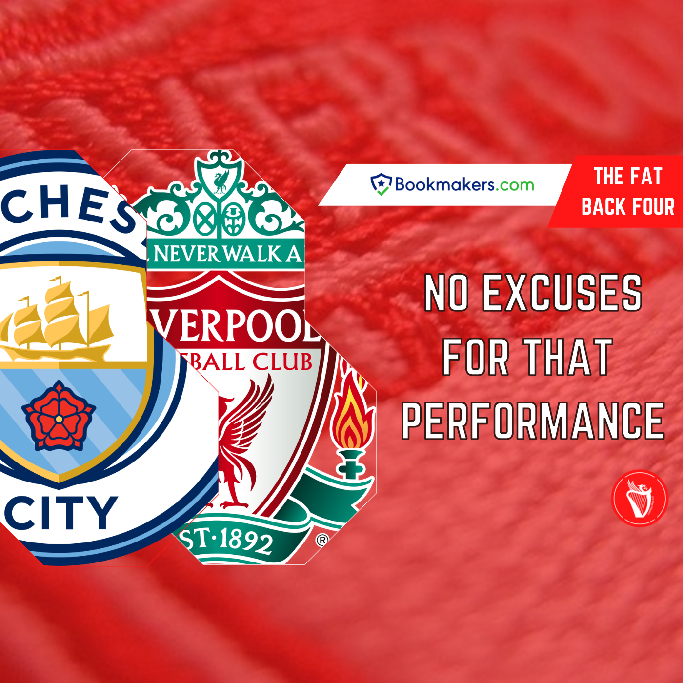 Liverpool Show No Fight | Fat Back Four episode artwork