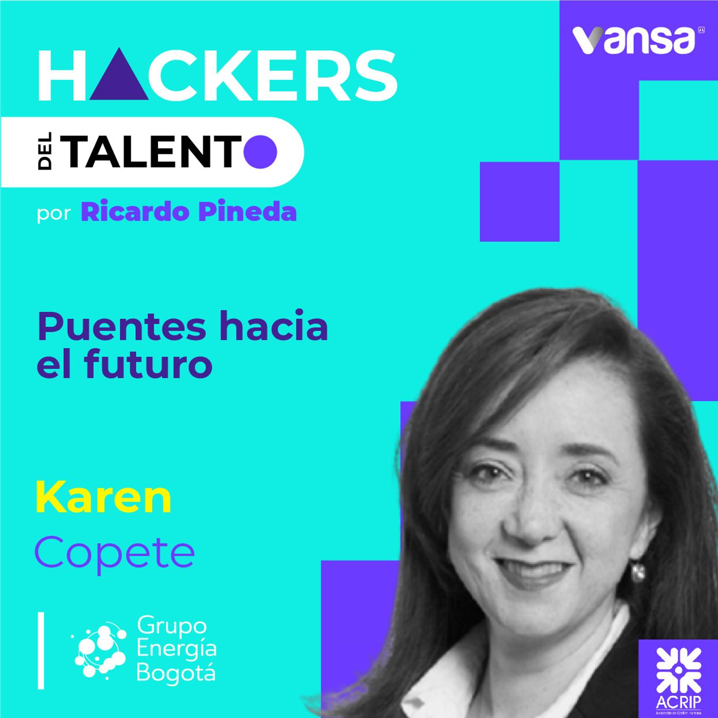 105. Puentes hacia el futuro - Karen Copete (GEB) - Lado B episode artwork