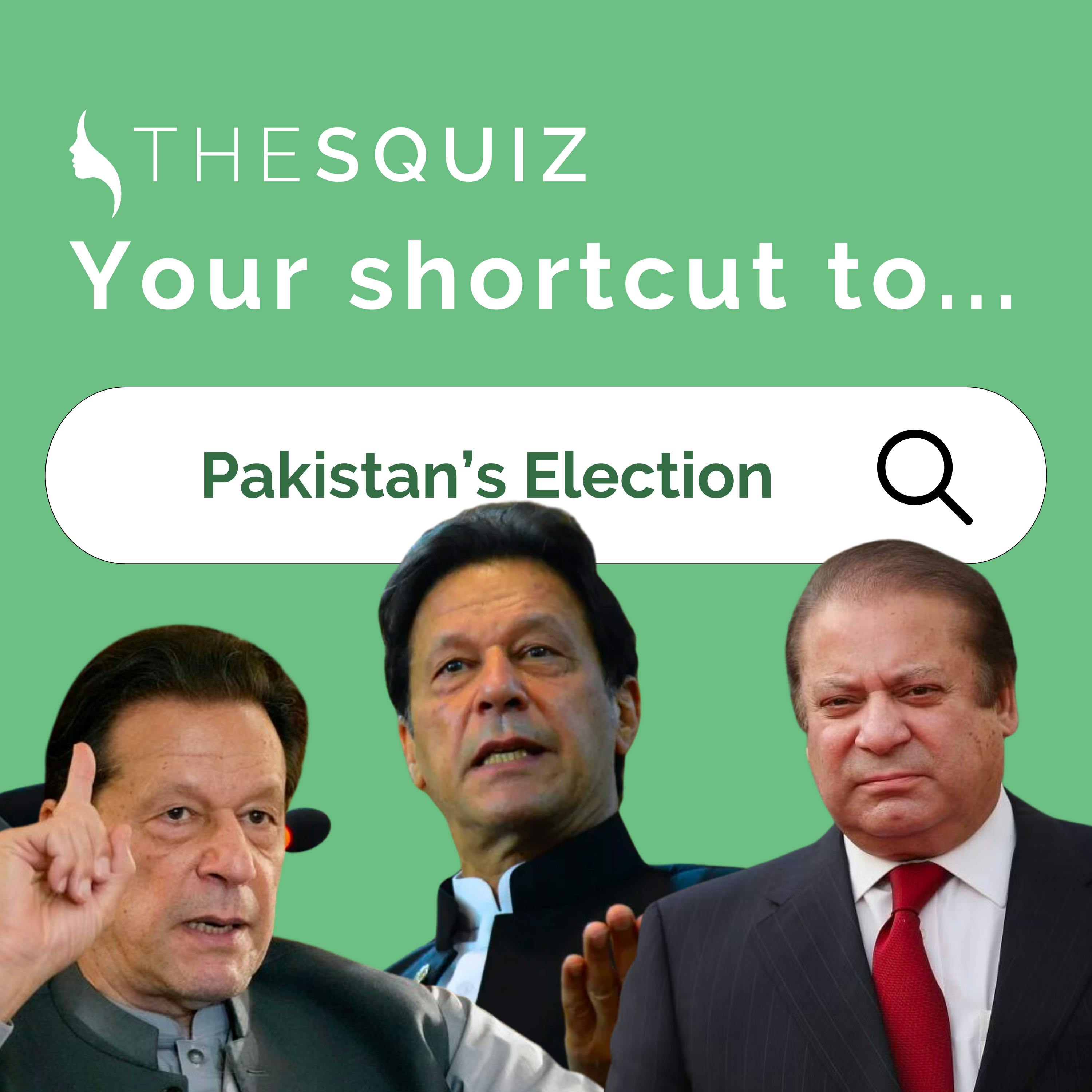 Your Shortcut to... Imran Khan and Pakistan's Election