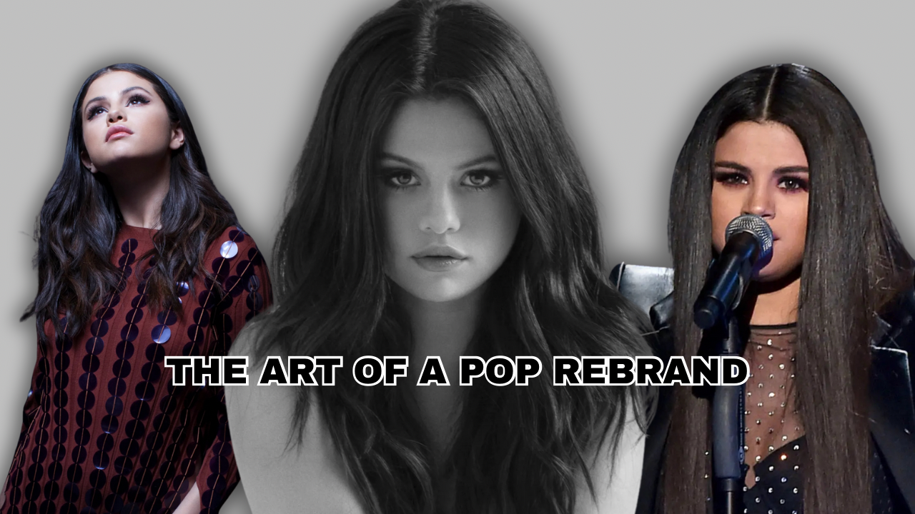 Selena Gomez's 'Revival': The Blueprint for a Pop Star Rebrand