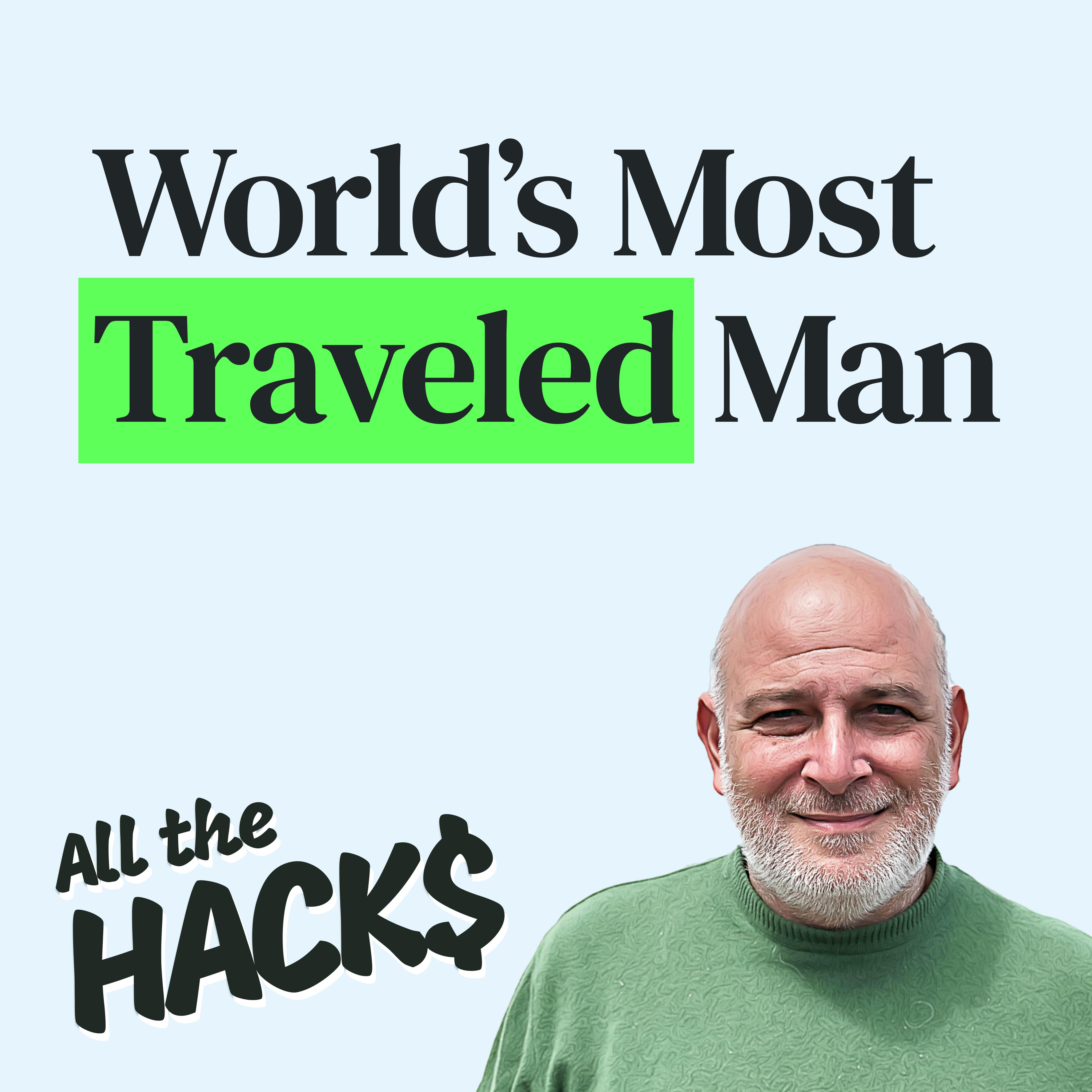 Travel Wisdom from the World’s Most Traveled Man (Harry Mitsidis)