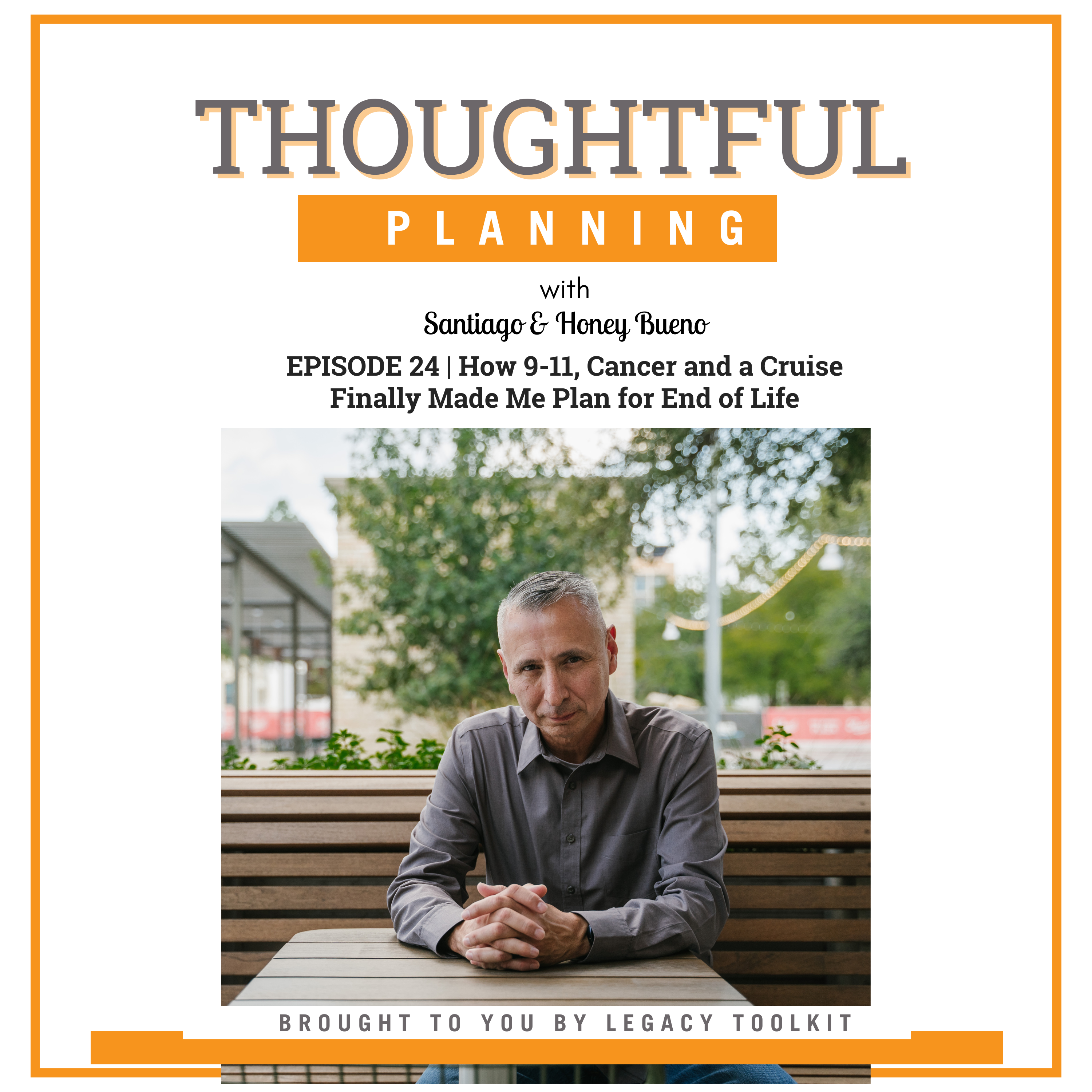 How 9-11, Cancer and a Cruise Finally Made Me Plan for End of Life EP24 episode artwork