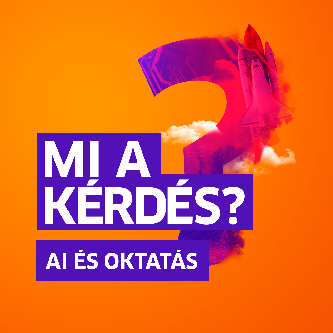 Minden diák mellé kellene AI-tanár? | Mi a kérdés? Weisz Ágostonnal episode artwork