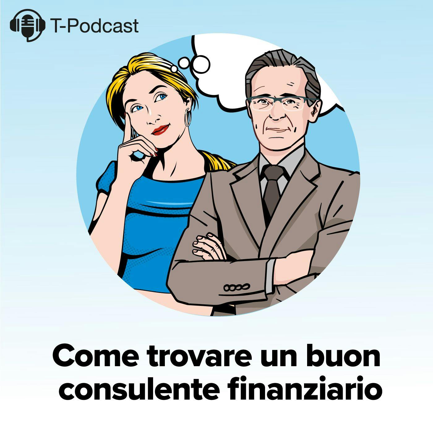 Come Trovare un Buon Consulente Finanziario Come Trovare un Buon Consulente Finanziario