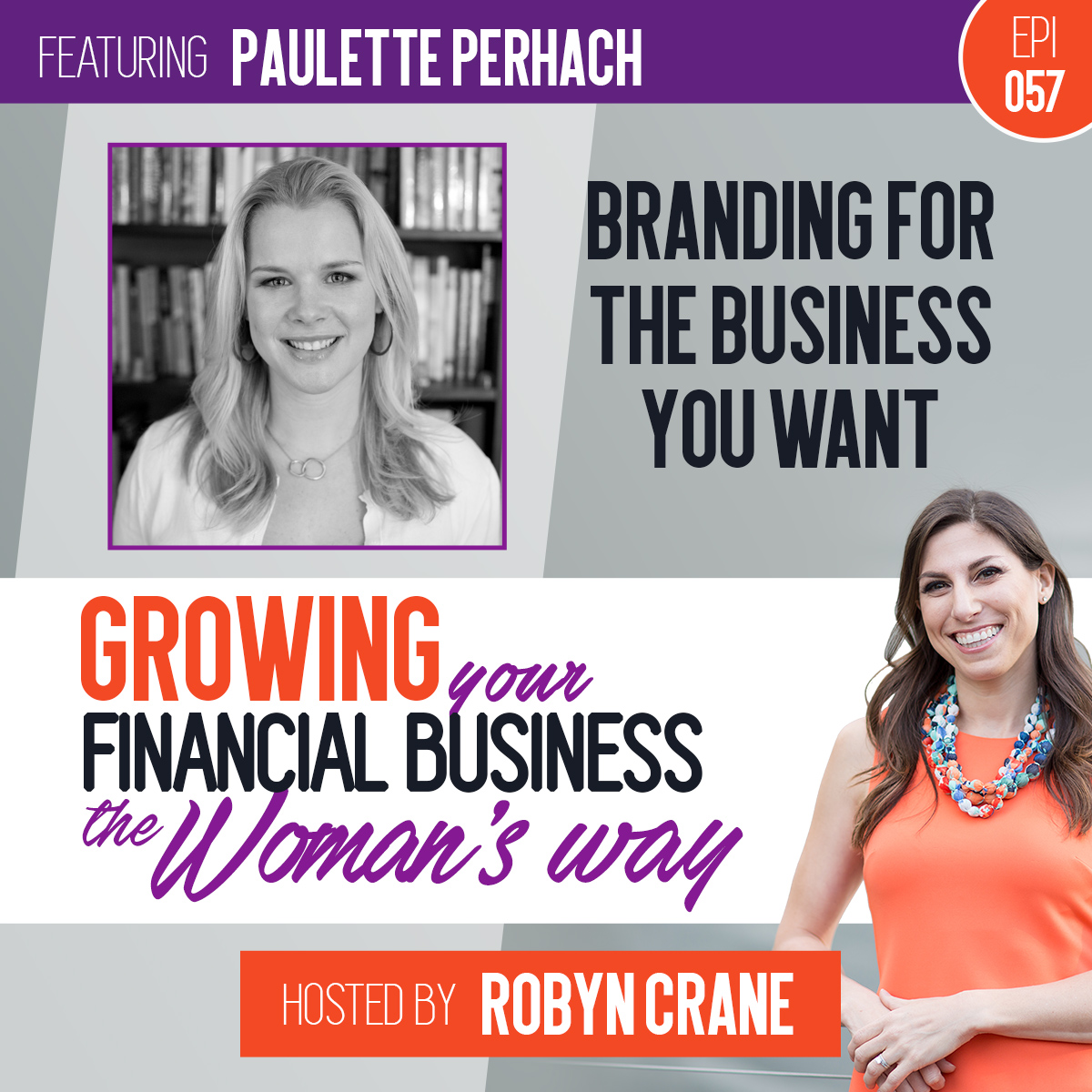 Growing Your Financial Business...The Woman\'s Way