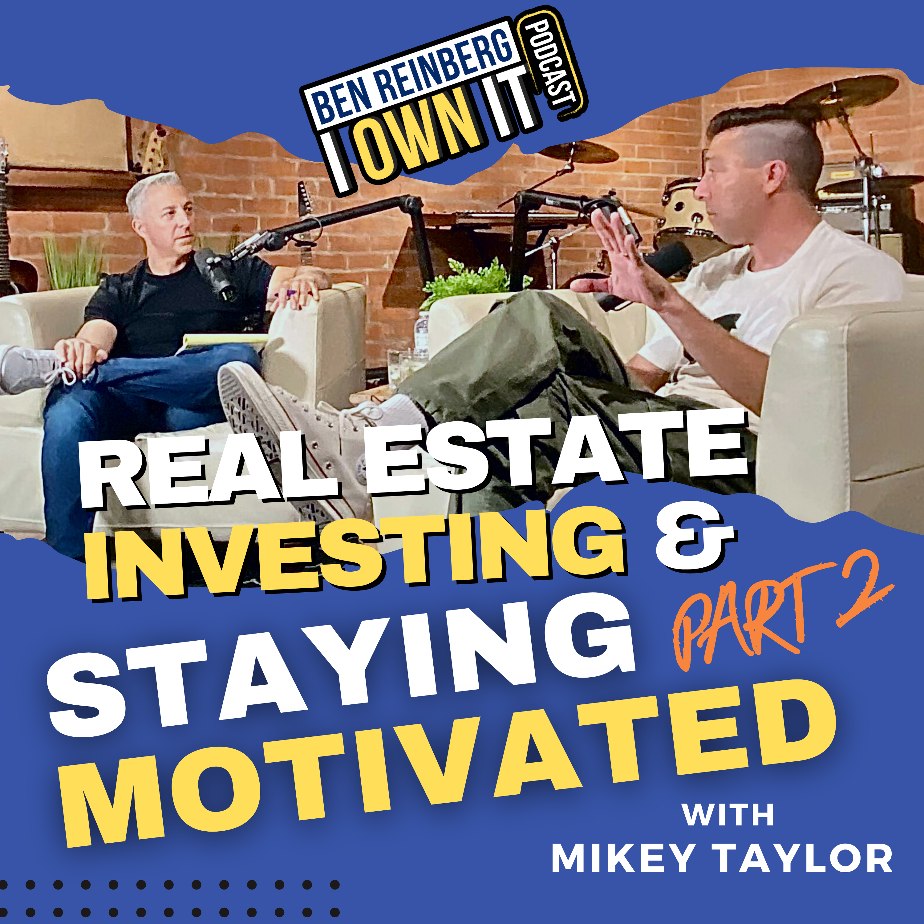 Ben Reinberg: I OWN IT