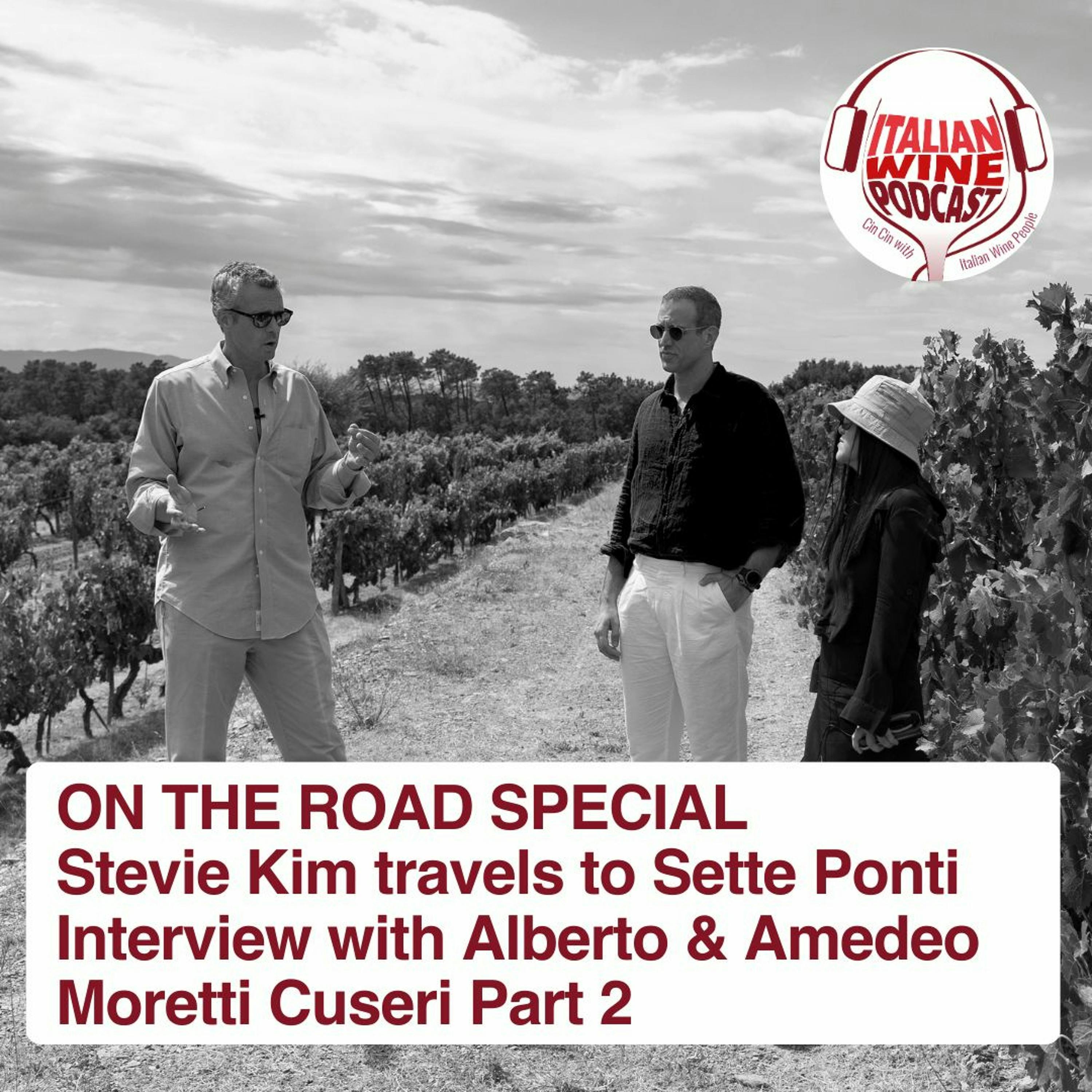 Ep. 1241 Alberto & Amedeo Moretti Cuseri Pt. 2 | On The Road Edition With Stevie Kim