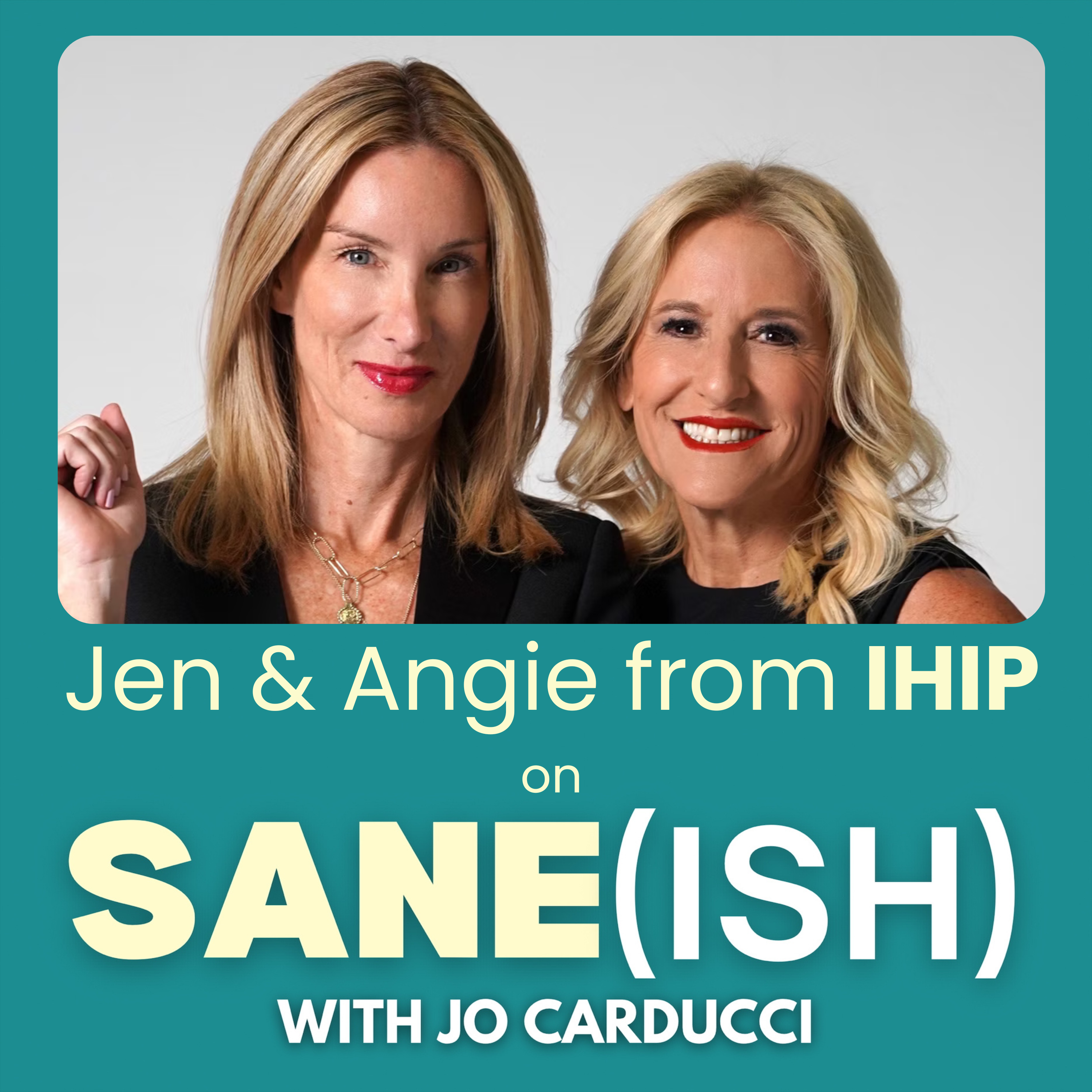 I’ve Had It Crossover with Jennifer Welch & Angie Sullivan