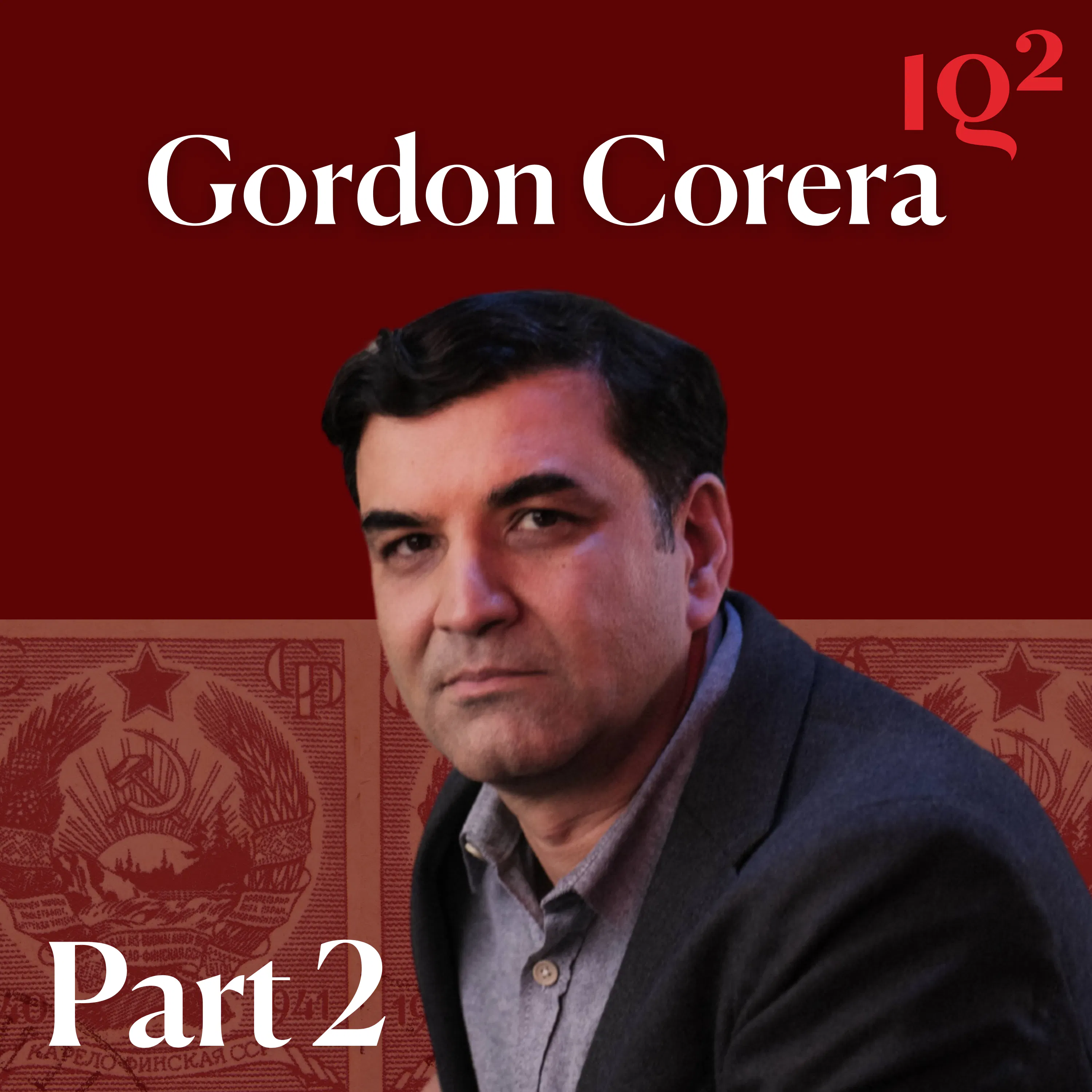 Life and Death in the KGB, with The Rest is Classified’s Gordon Corera (Part Two) — Intelligence Squared cover