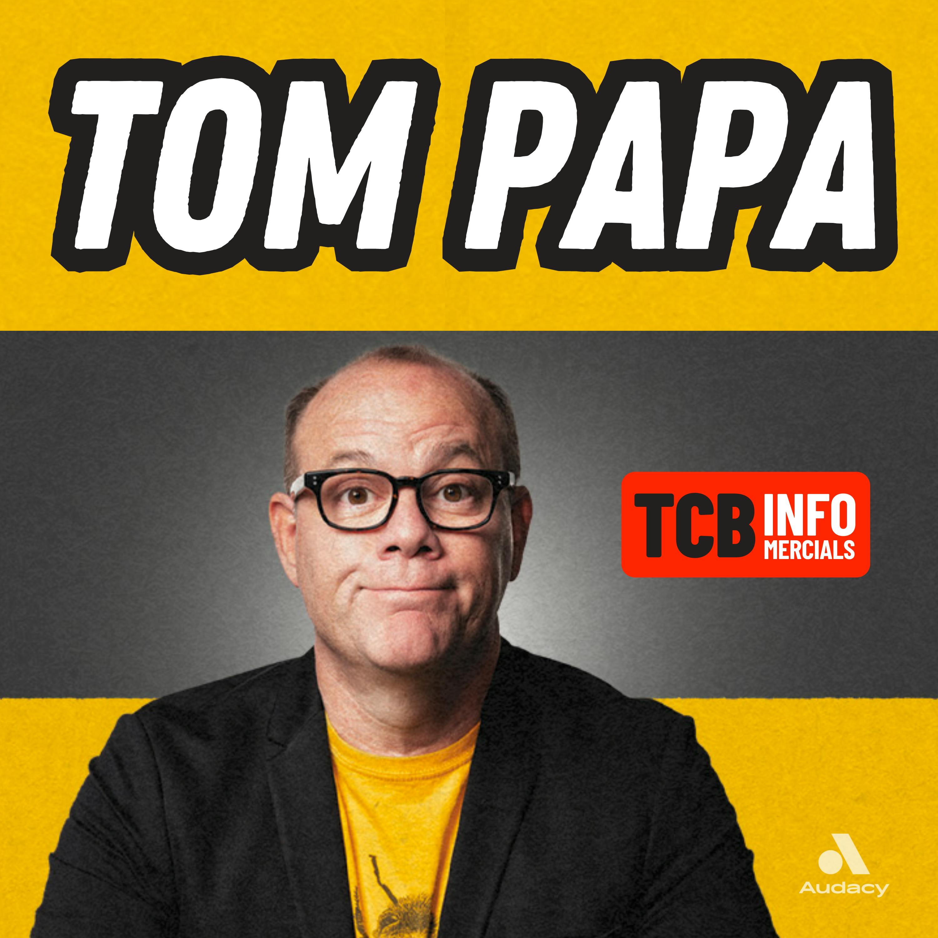 TCB Infomercial w. Tom Papa