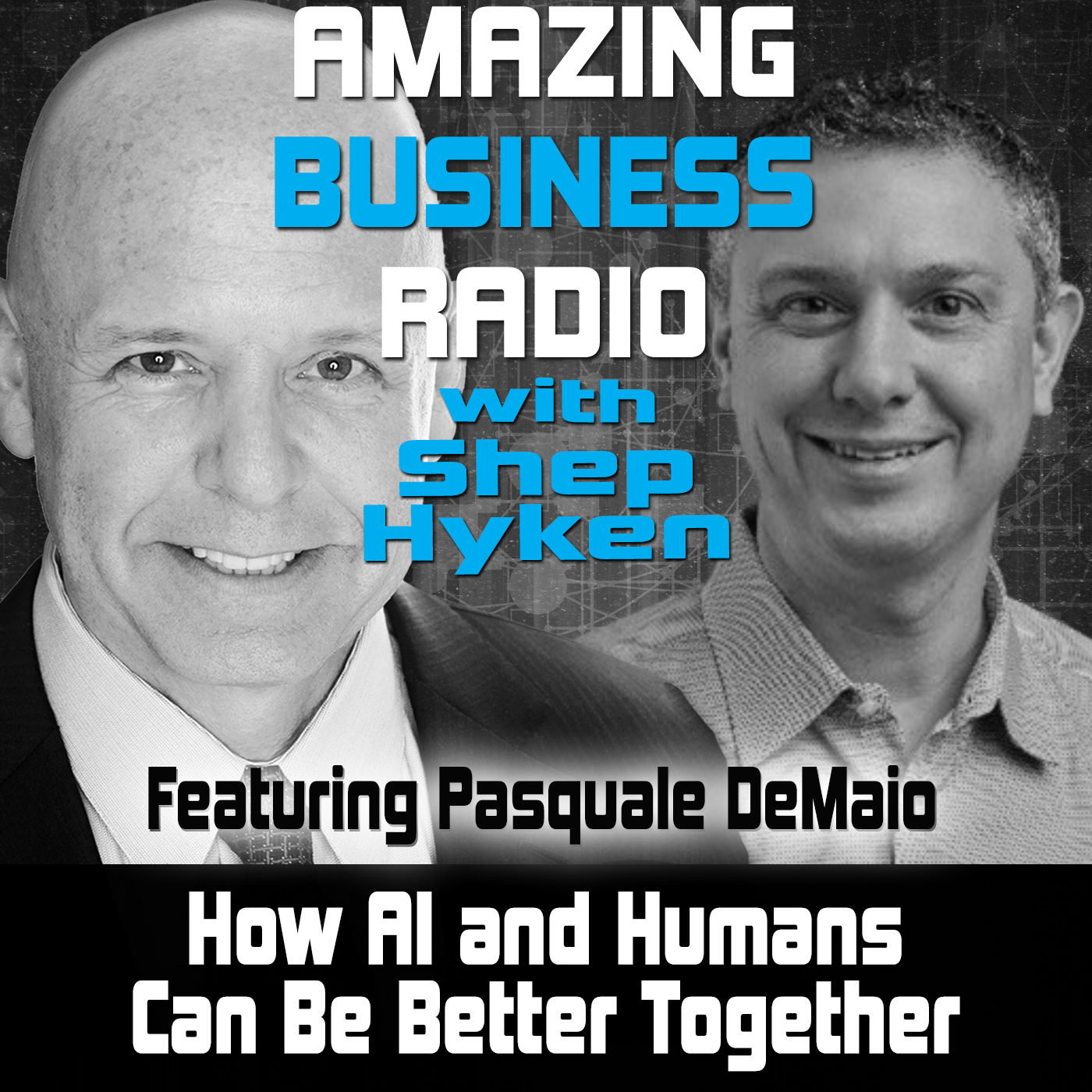 How AI and Humans Can Be Better Together Featuring Amazon’s Pasquale DeMaio