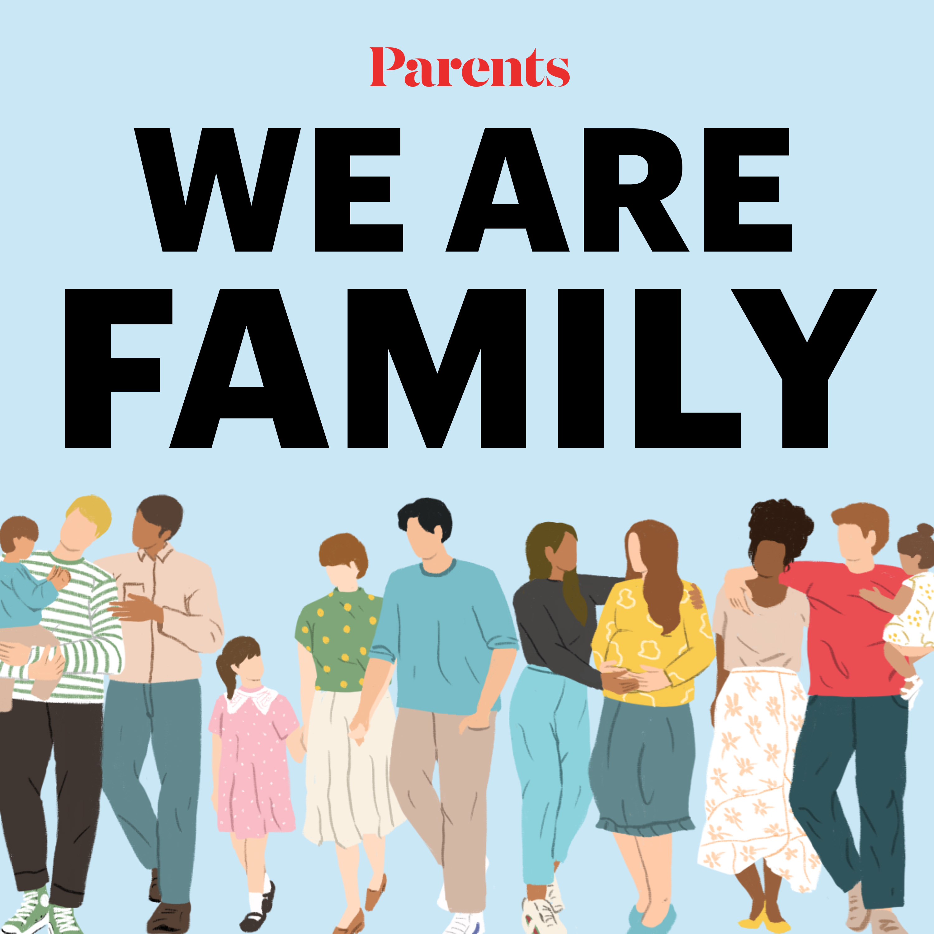We Are Family podcast