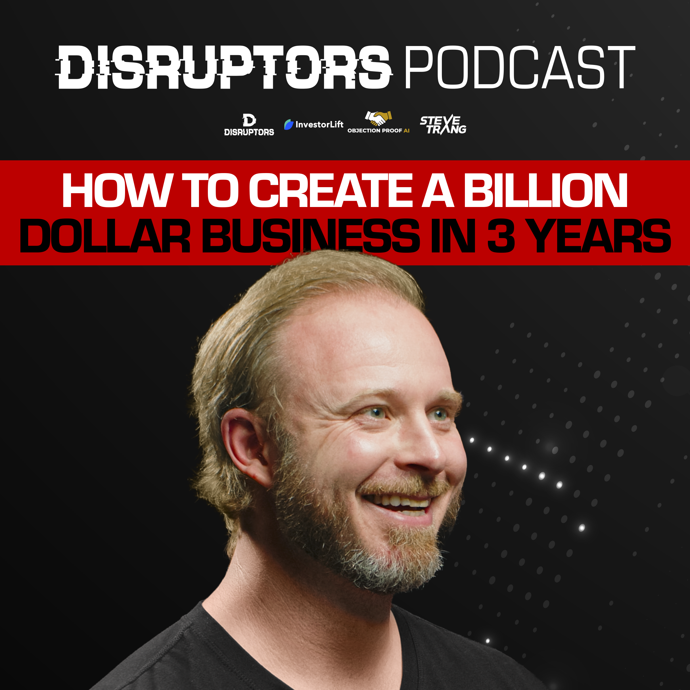 How To Create A Billion Dollar Business In 3 Year