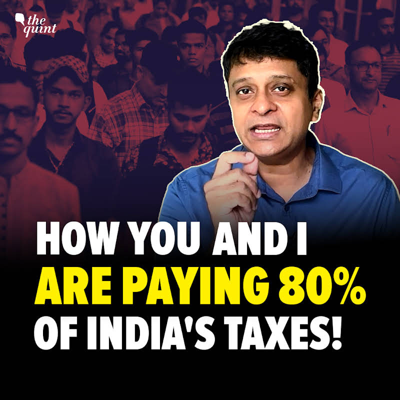 We, the Consumers, Are Paying 80% of All Taxes Collected: How Did We Get Here? | The Quint episode artwork