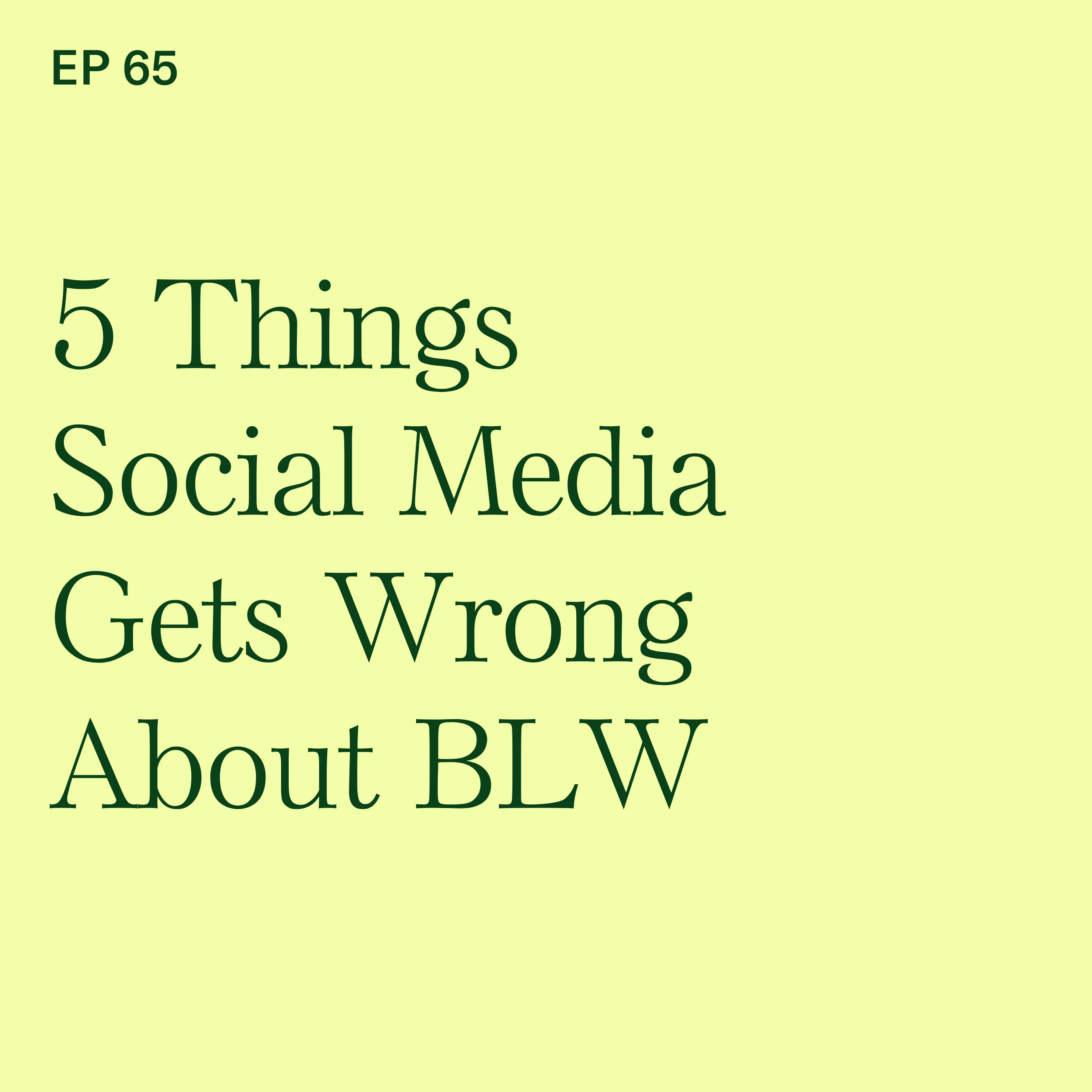 5 Things Social Media Gets Wrong About Baby-Led Weaning