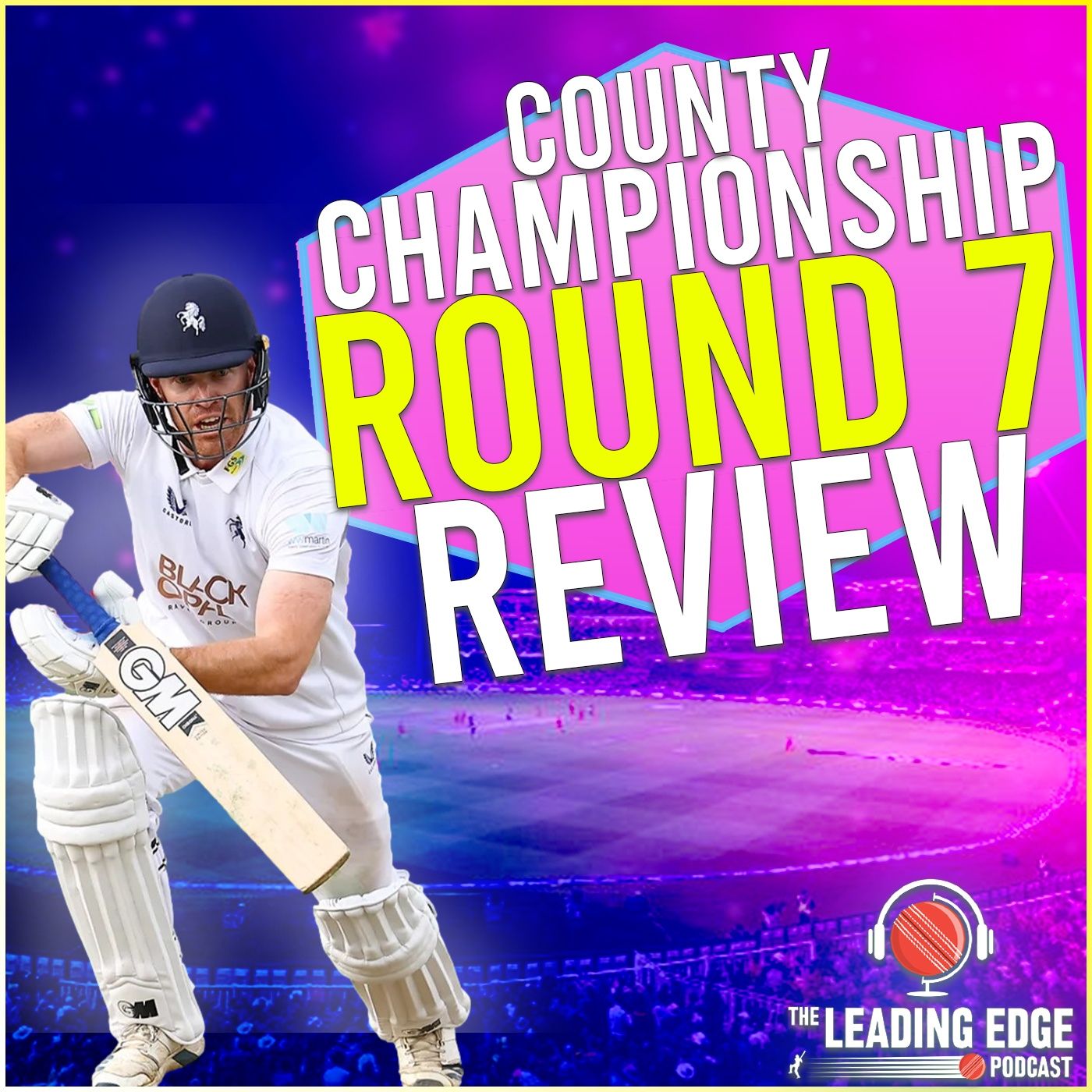 The Leading Edge Cricket Podcast
