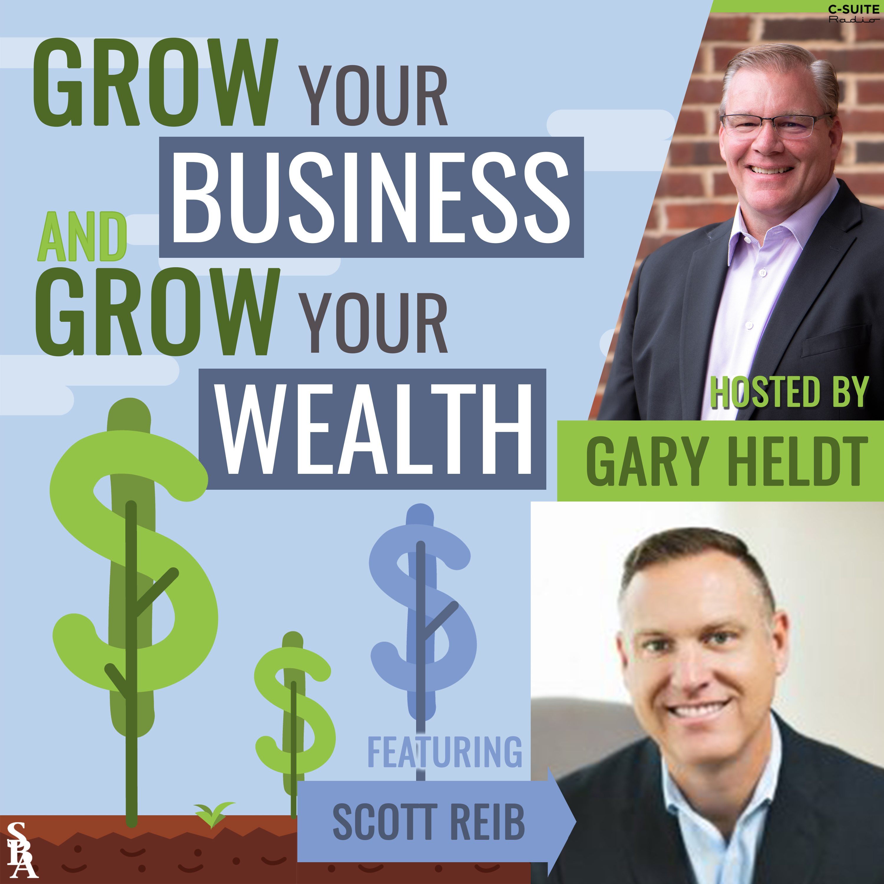 Grow Your Business and Grow Your Wealth