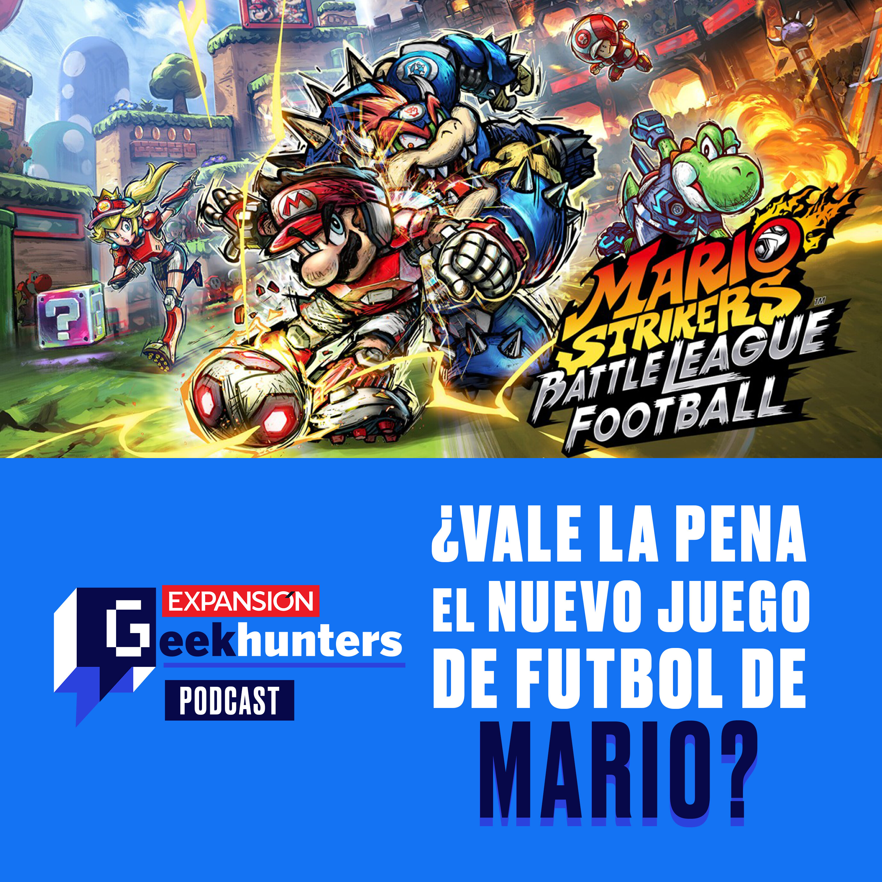 GEEKEND: ¿Vale la pena el nuevo juego de futbol de Mario? episode artwork
