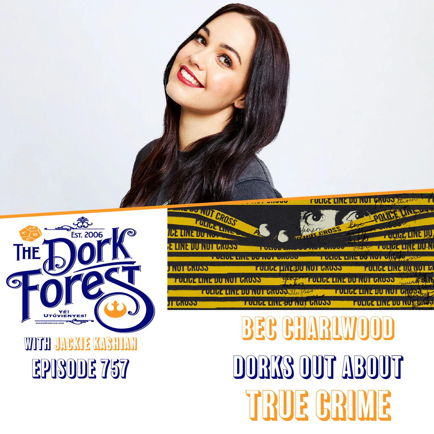 Bec Charlwood and TRUE CRIME – EP 757