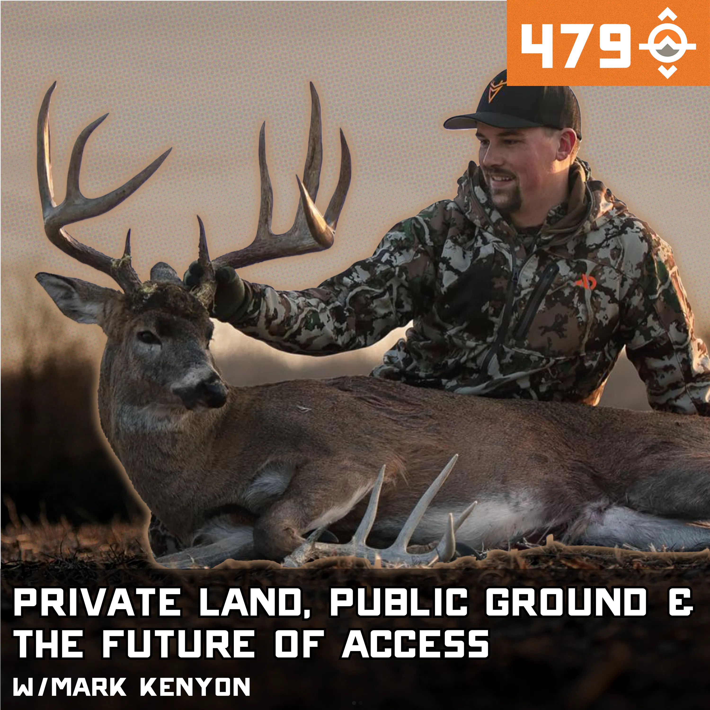 Ep. 479: Are We Losing the Right to Hunt? Private Land, Public Ground & the Future of Access w/ Mark Kenyon episode artwork