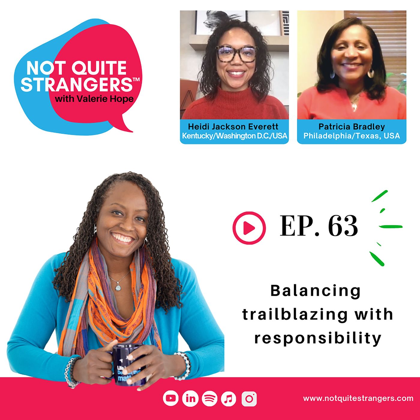 Blazing a Trail and Being Responsible Women | Ep. 63 NQS | Valerie Hope episode artwork