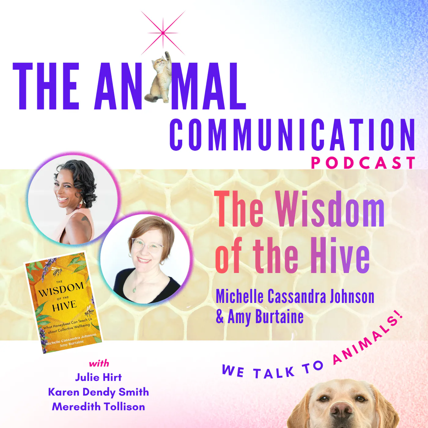 The Wisdom of the Hive with Michelle Cassandra Johnson and Amy Burtaine episode artwork