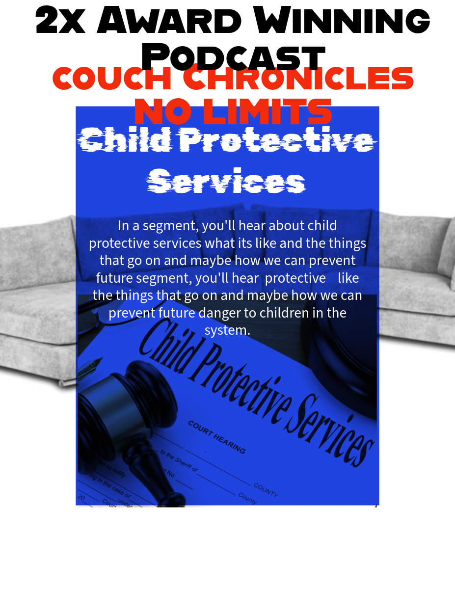 Child Protective Services Couch Chronicles No Limits episode artwork