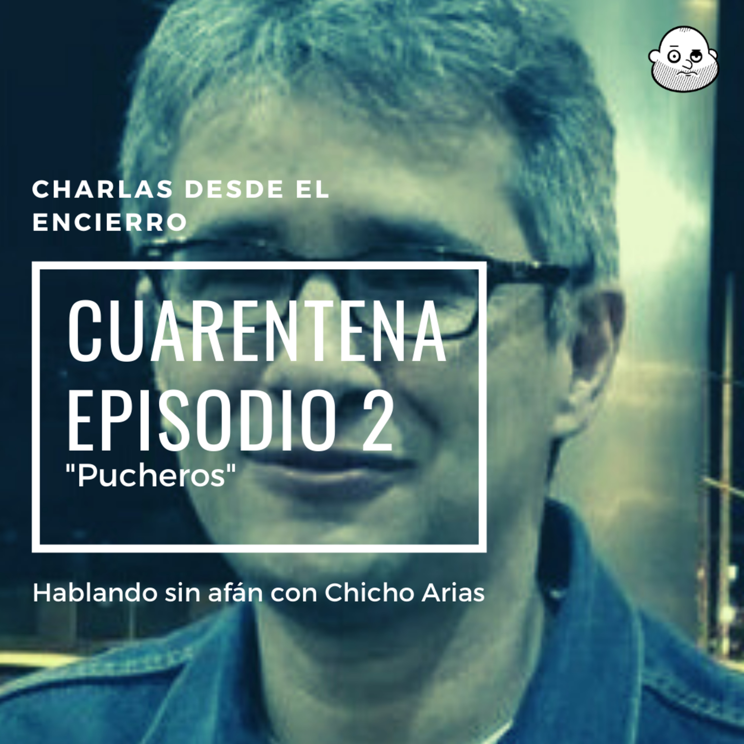 Episodio 2: César Betancur "Pucheros"