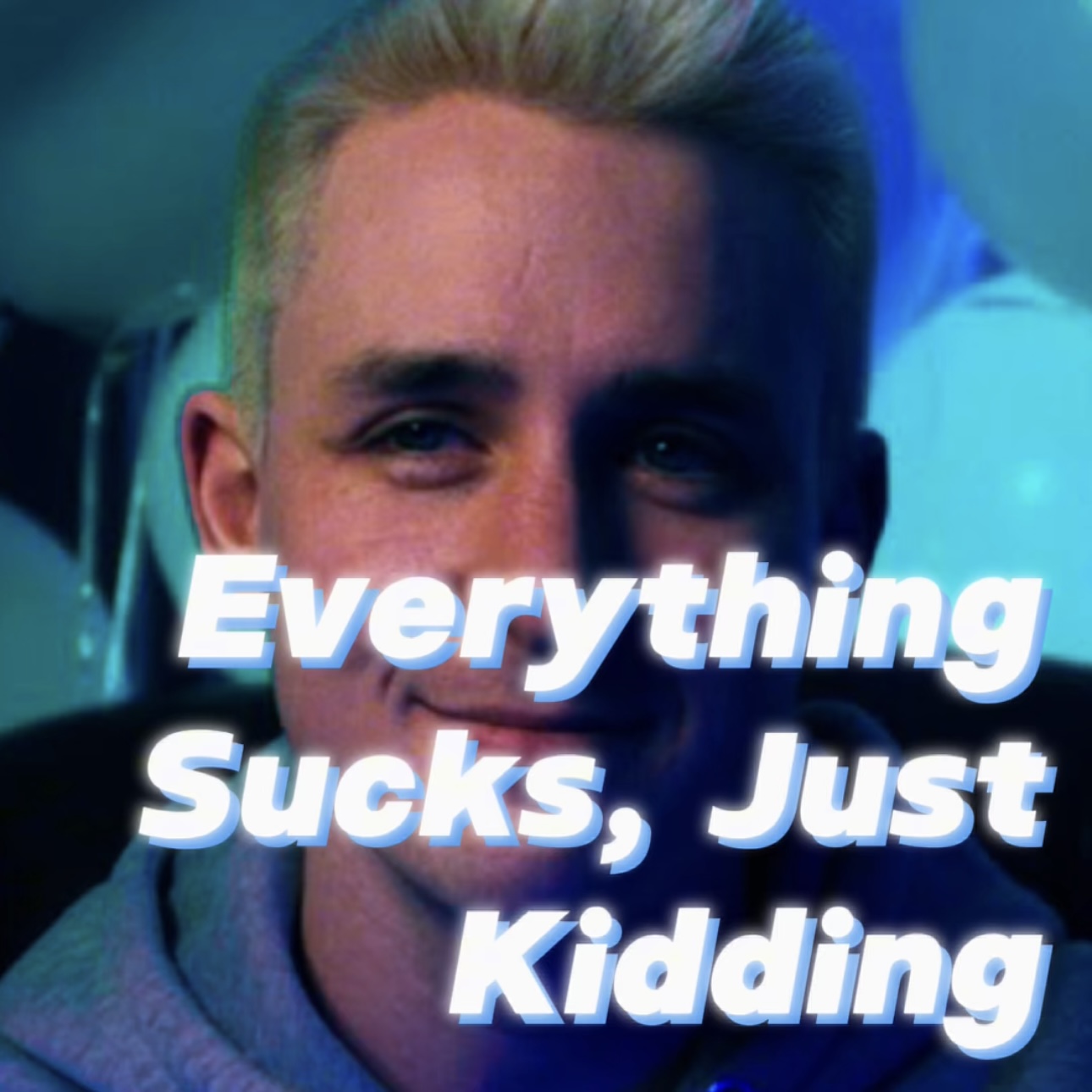 Everything Sucks, Just Kidding episode artwork