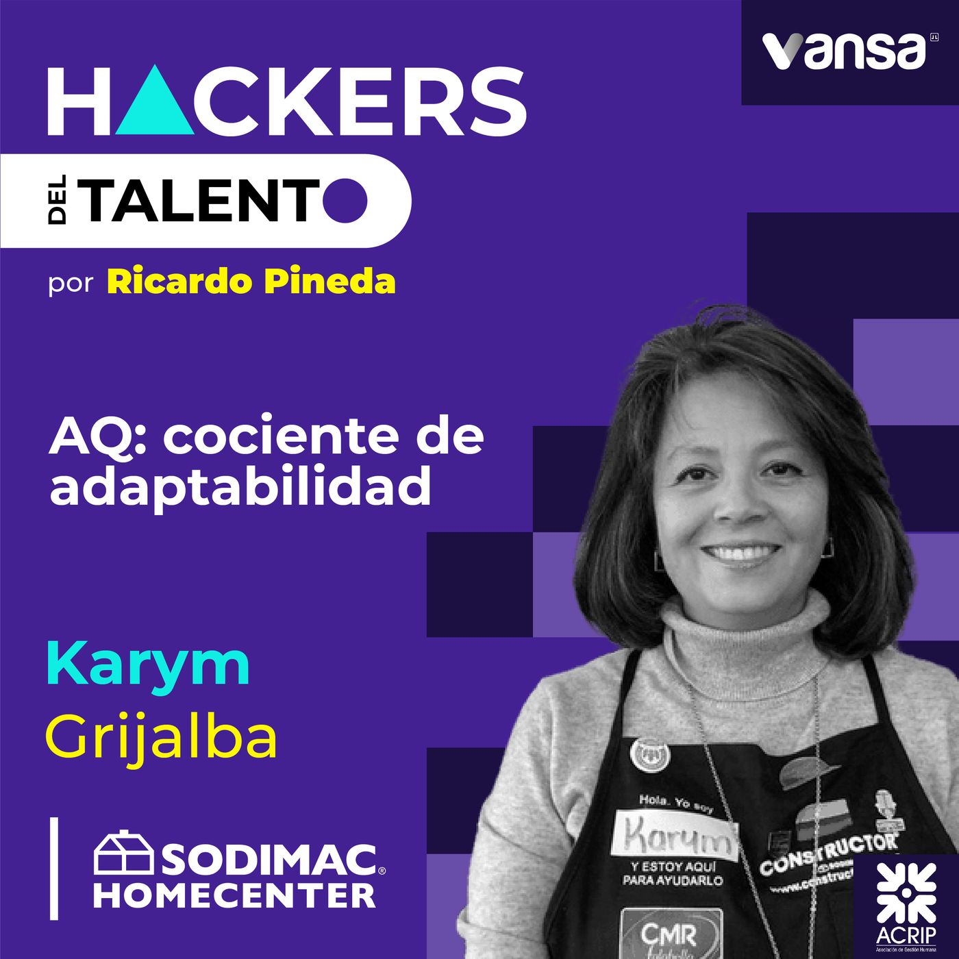 104. AQ: cociente de adaptabilidad- Karym Grijalba ( Sodimac Corona) - Lado A episode artwork