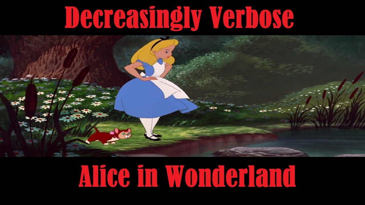 Decreasingly Verbose "Alice in Wonderland" - down to 55 characters! | Artificial Intelligence Masterclass