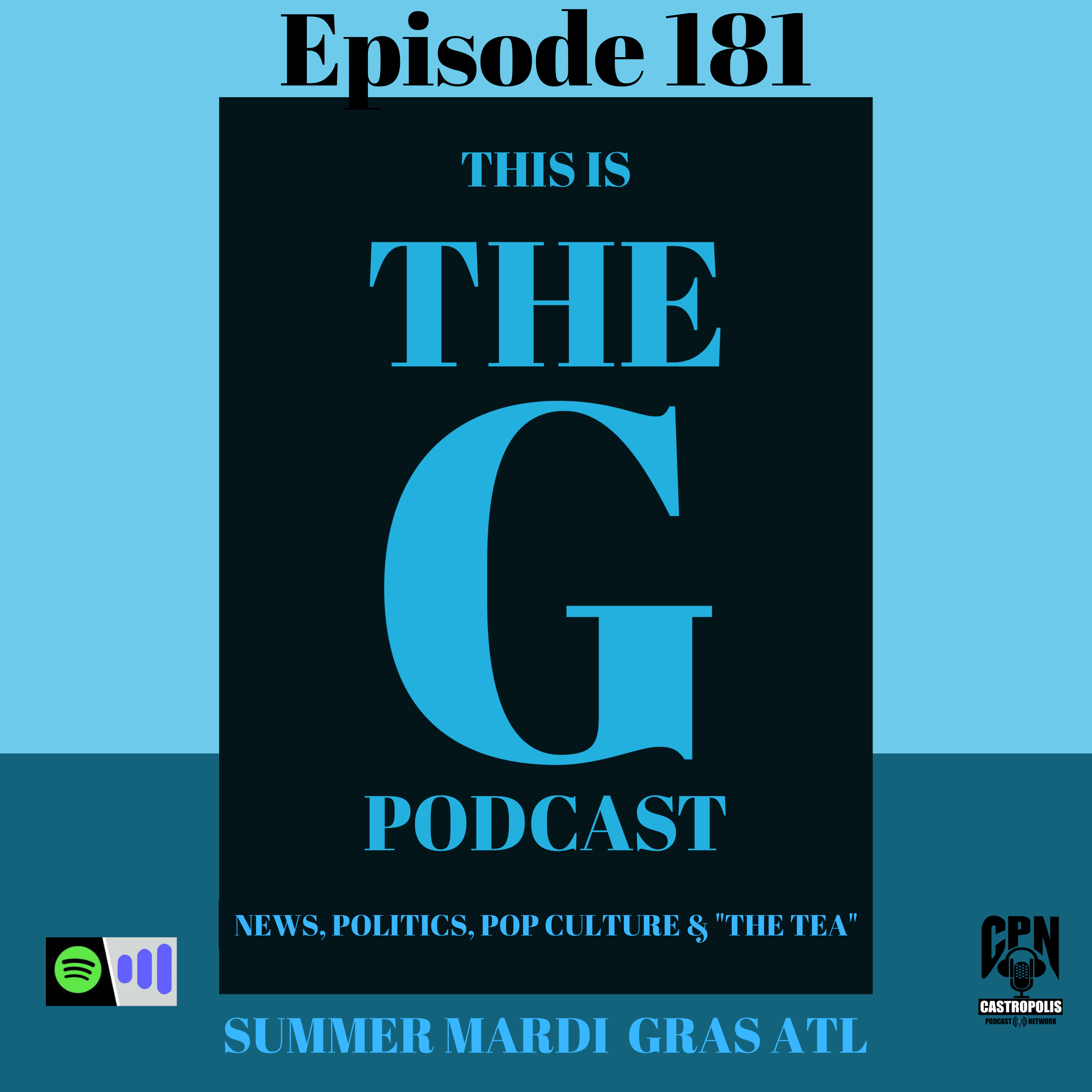 Episode 181 SUMMER MARDI GRAS ATL episode artwork