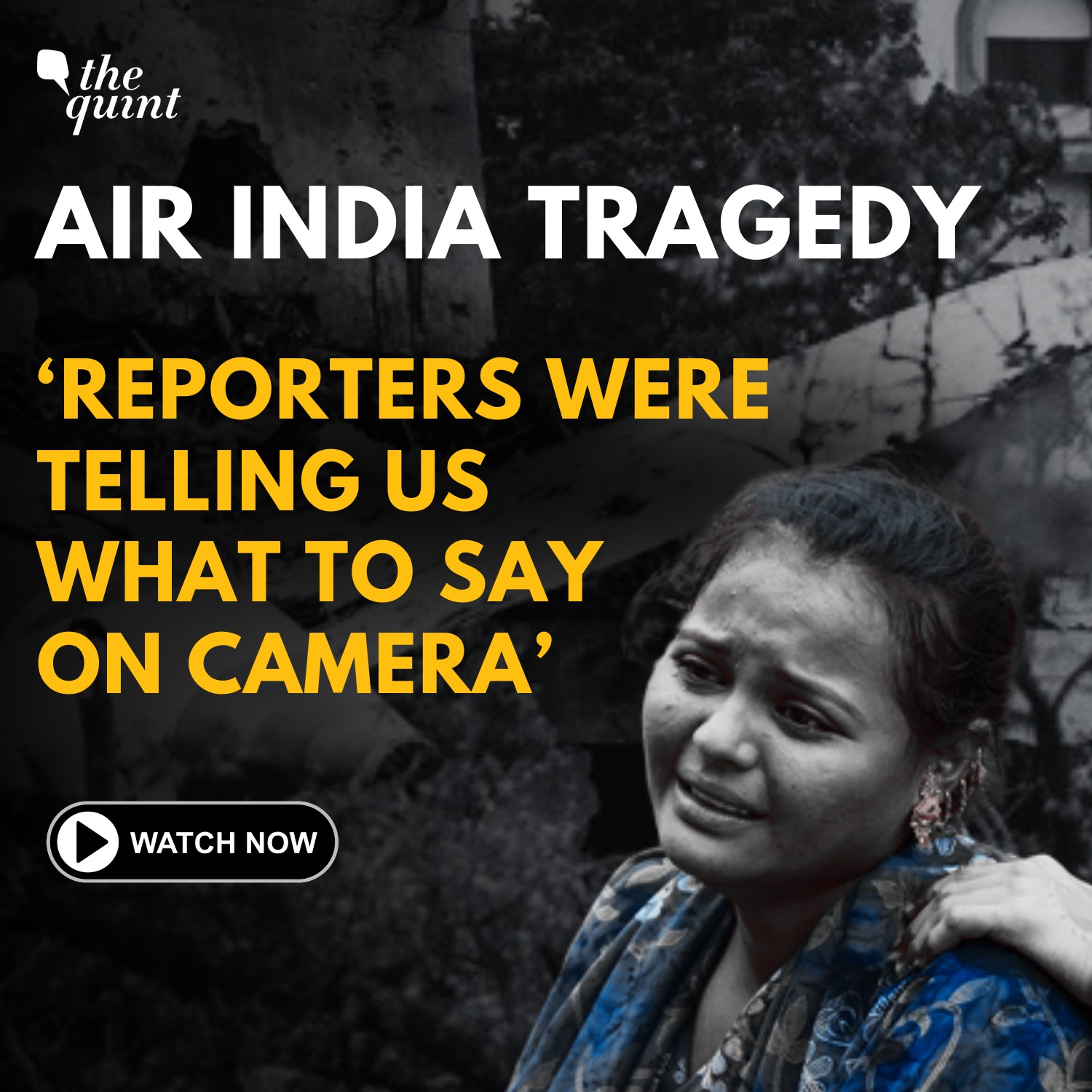 BTS of Air India Crash: How Media Hounded Families of Victims, Ahmedabad Locals | The Quint episode artwork
