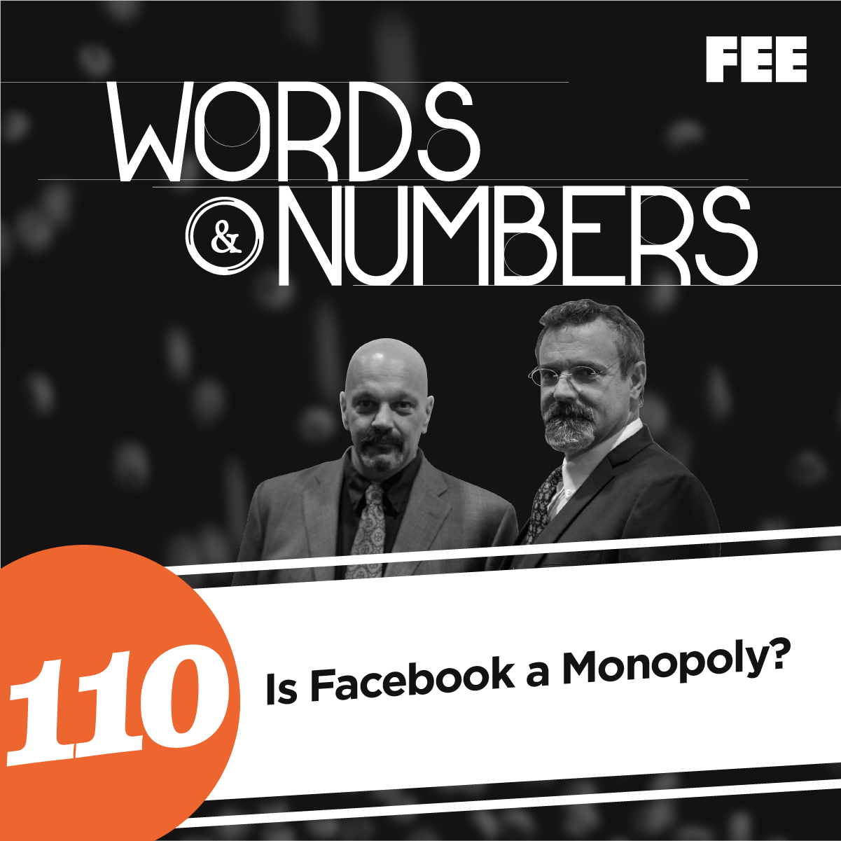 Episode 110: Is Facebook a Monopoly?