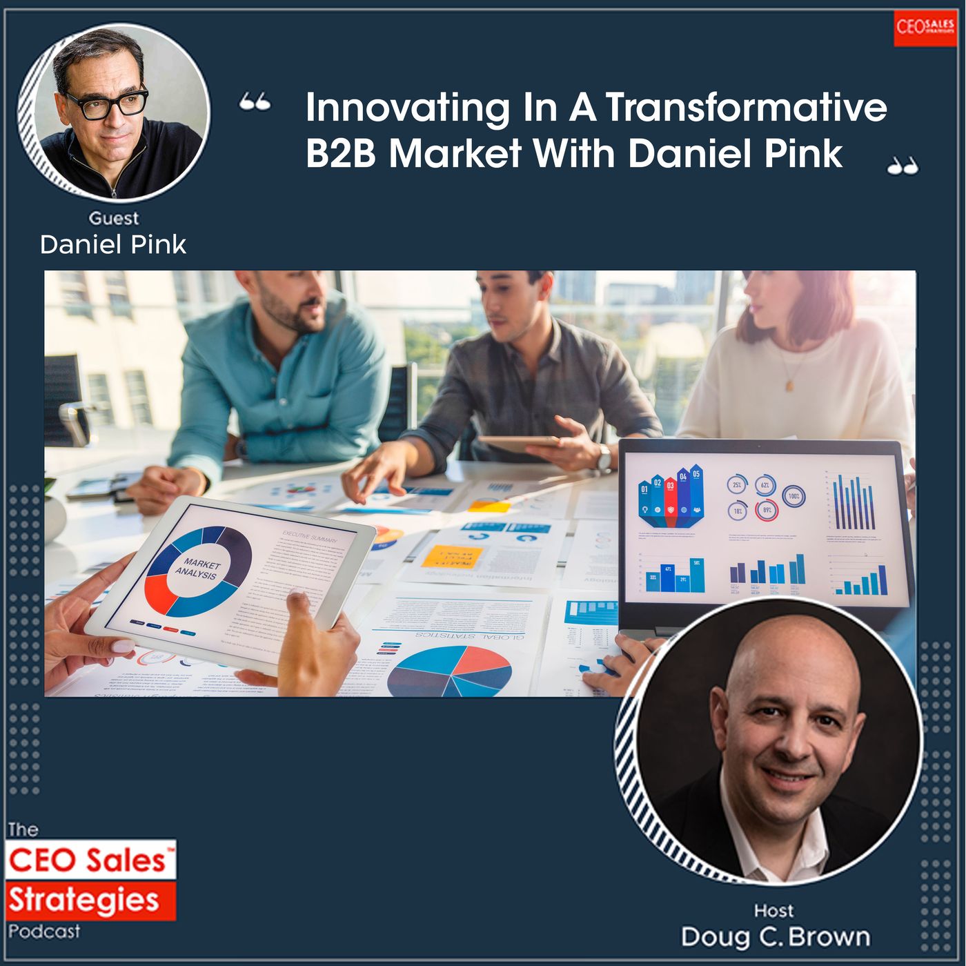 Innovating In A Transformative B2B Market With Daniel Pink [Episode 119] episode artwork