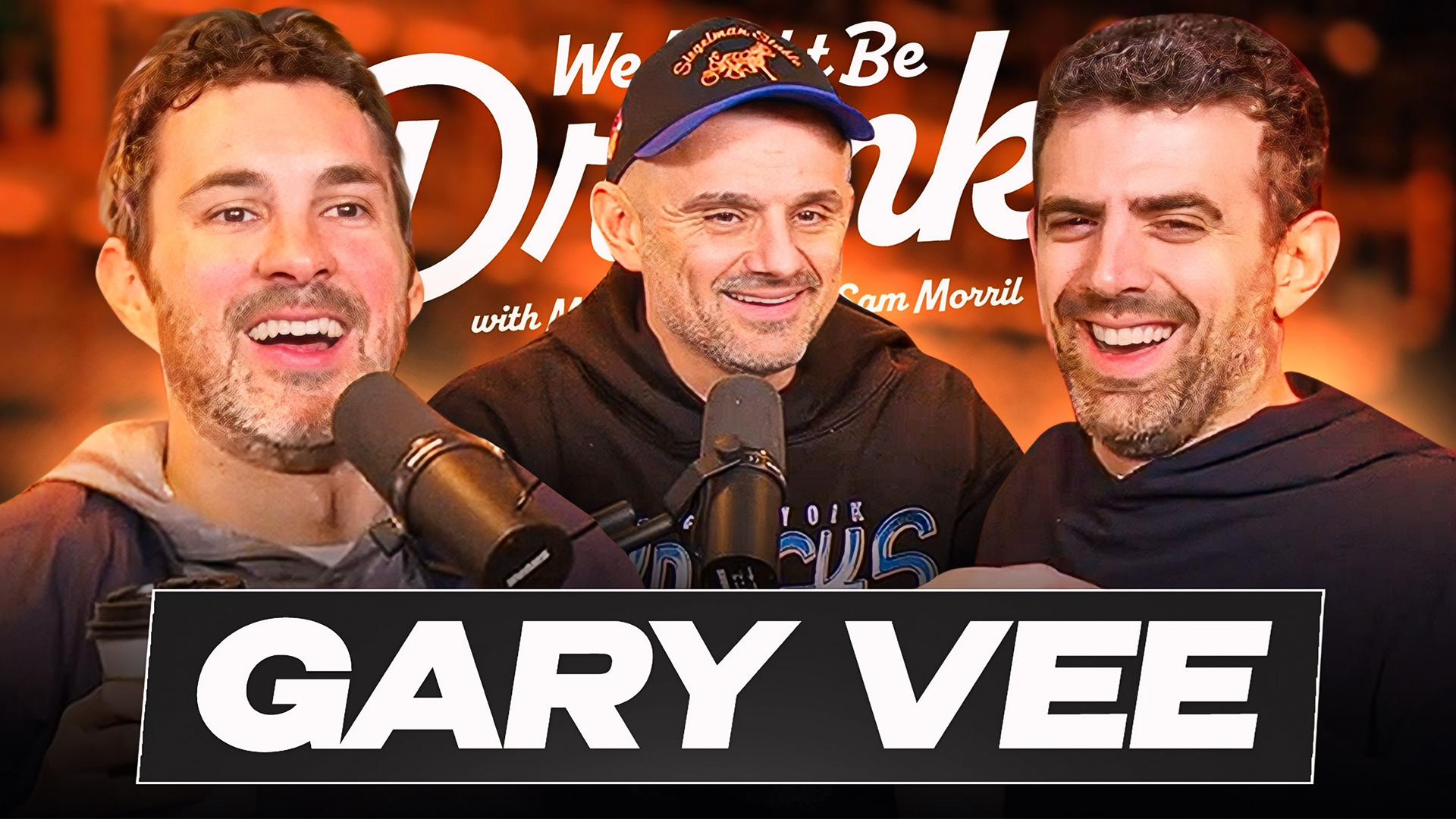 Gary Vaynerchuk (Gary Vee) - Sam Morril & Mark Normand - We Might Be Drunk Podcast