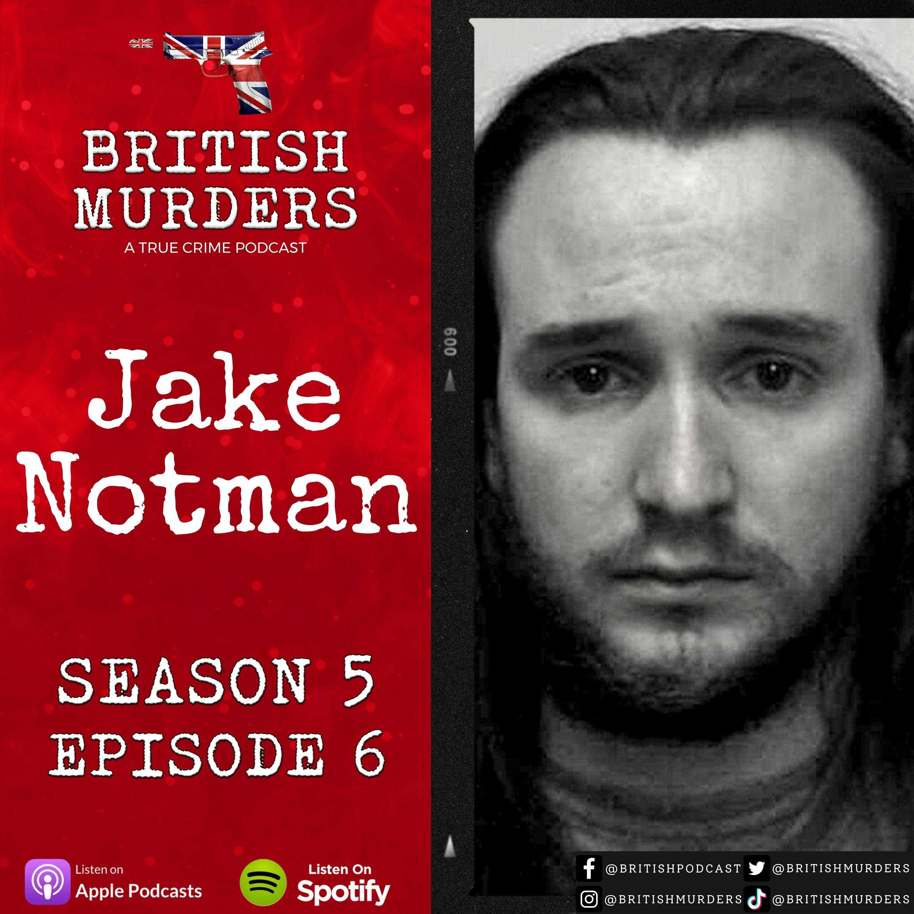 S05E06 - Jake Notman (The Manslaughter of Lauren Bloomer) Image