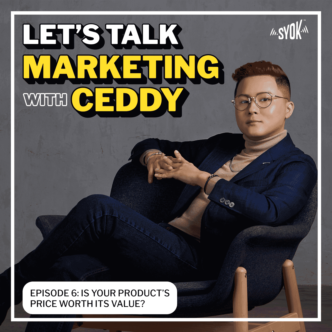 Is Your Product's Price Worth Its Value? | Let's Talk Marketing with Ceddy EP6
