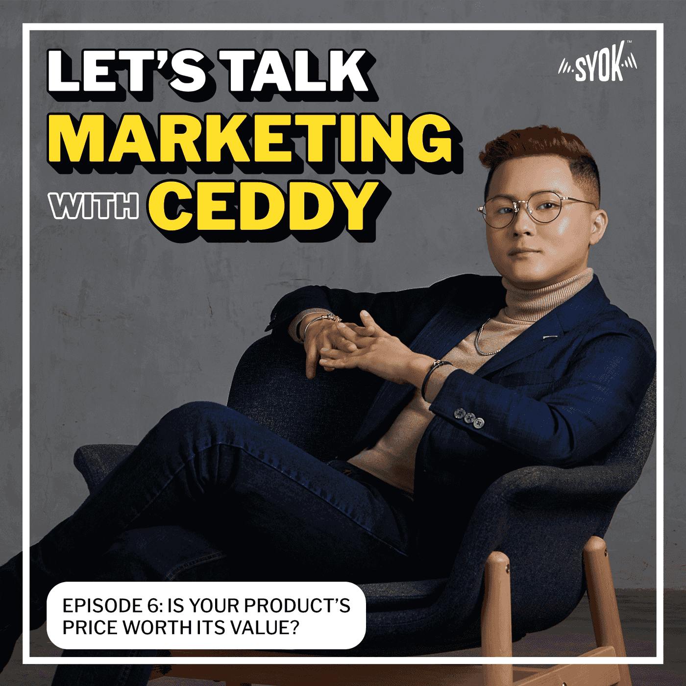 Is Your Product's Price Worth Its Value? | Let's Talk Marketing with Ceddy EP6 Is Your Product's Price Worth Its Value? | Let's Talk Marketing with Ceddy EP6
