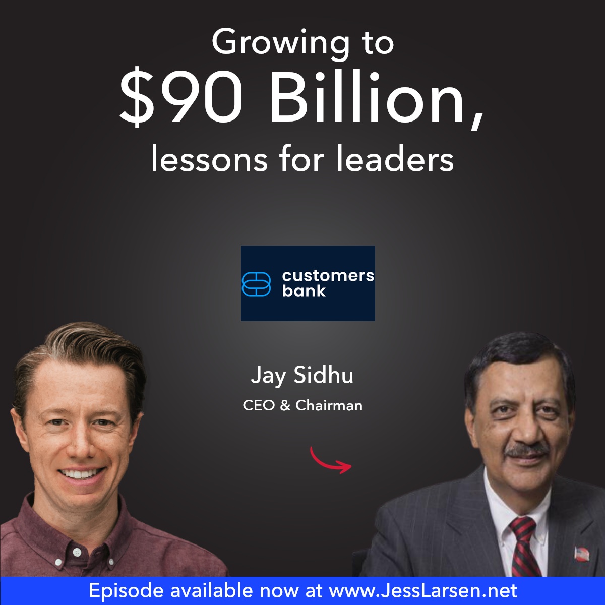 Growing to $90 Billion, lessons for leaders